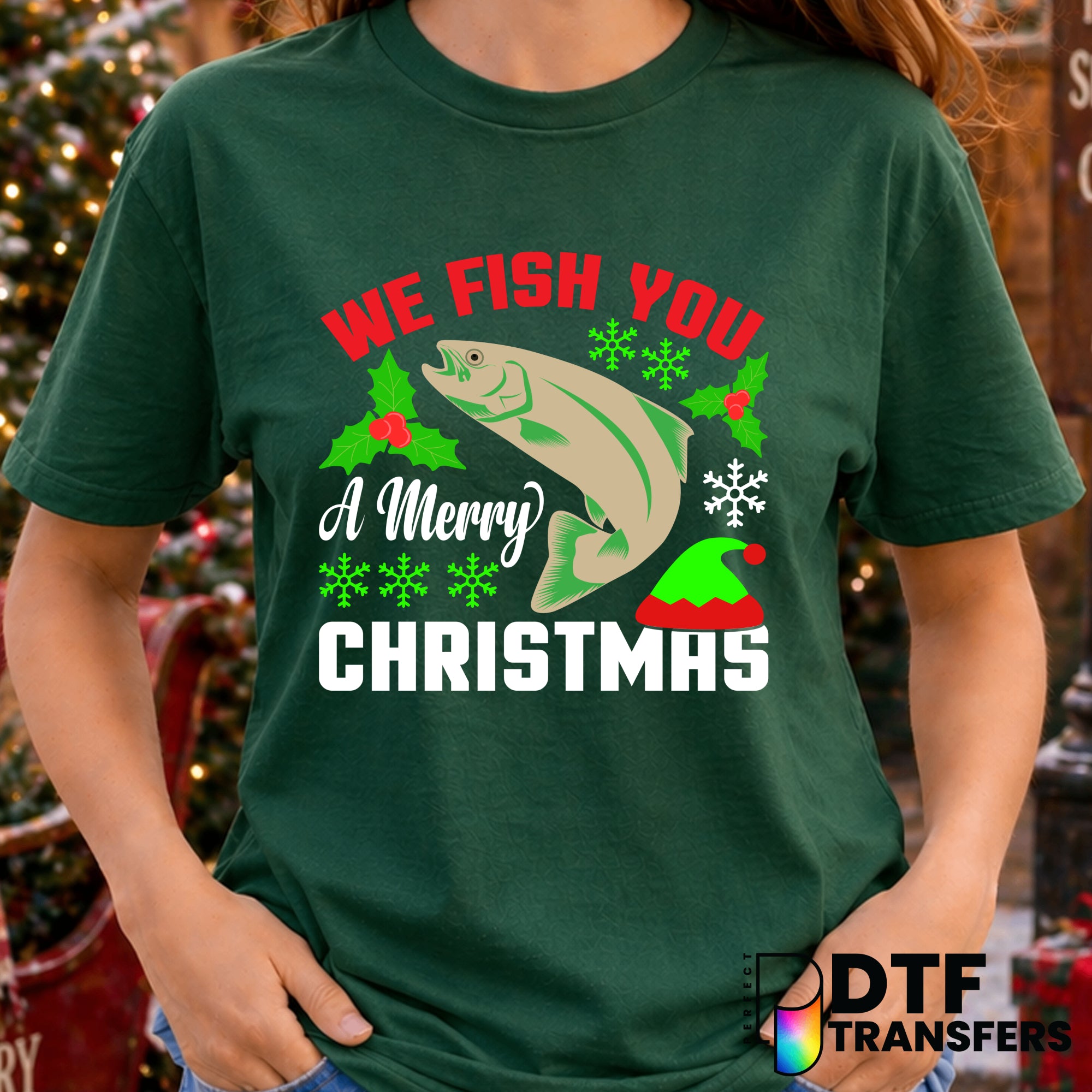 We Fish You A Merry Christmas – Christmas DTF Transfer