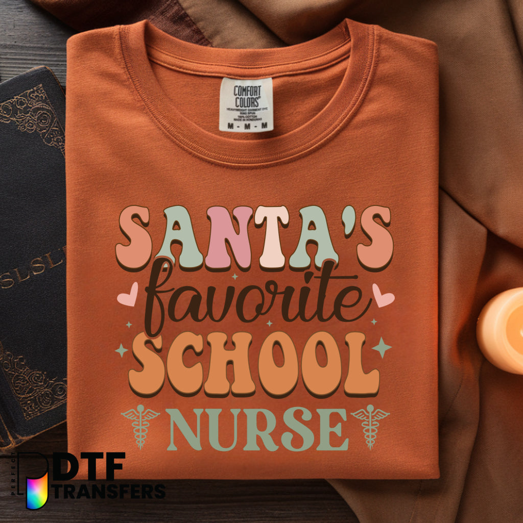 SANTA'S FAVORITE SCHOOL NURSE – School Nurse DTF Transfer