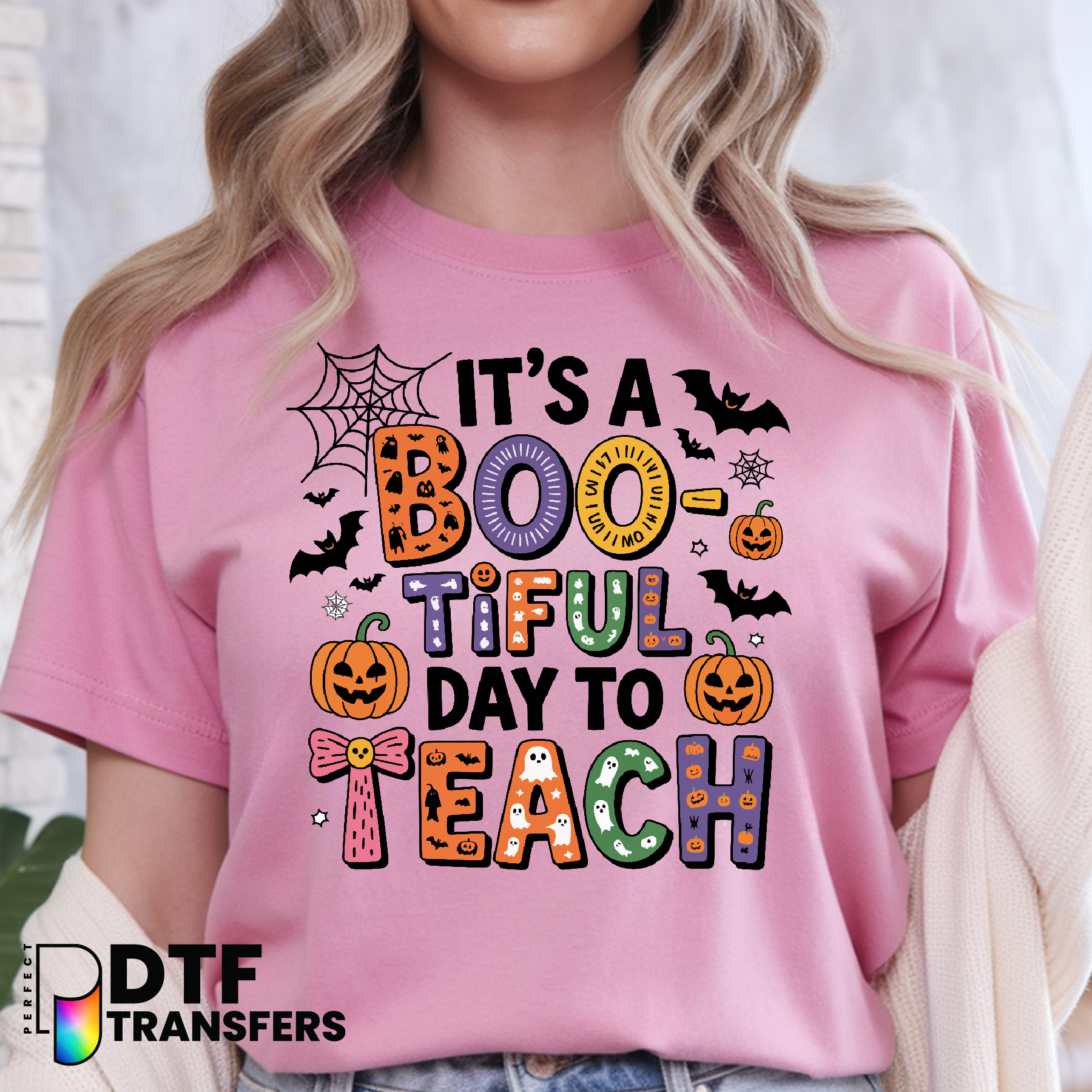 It's a Bootiful Day to Teach – Halloween Teacher DTF Transfer