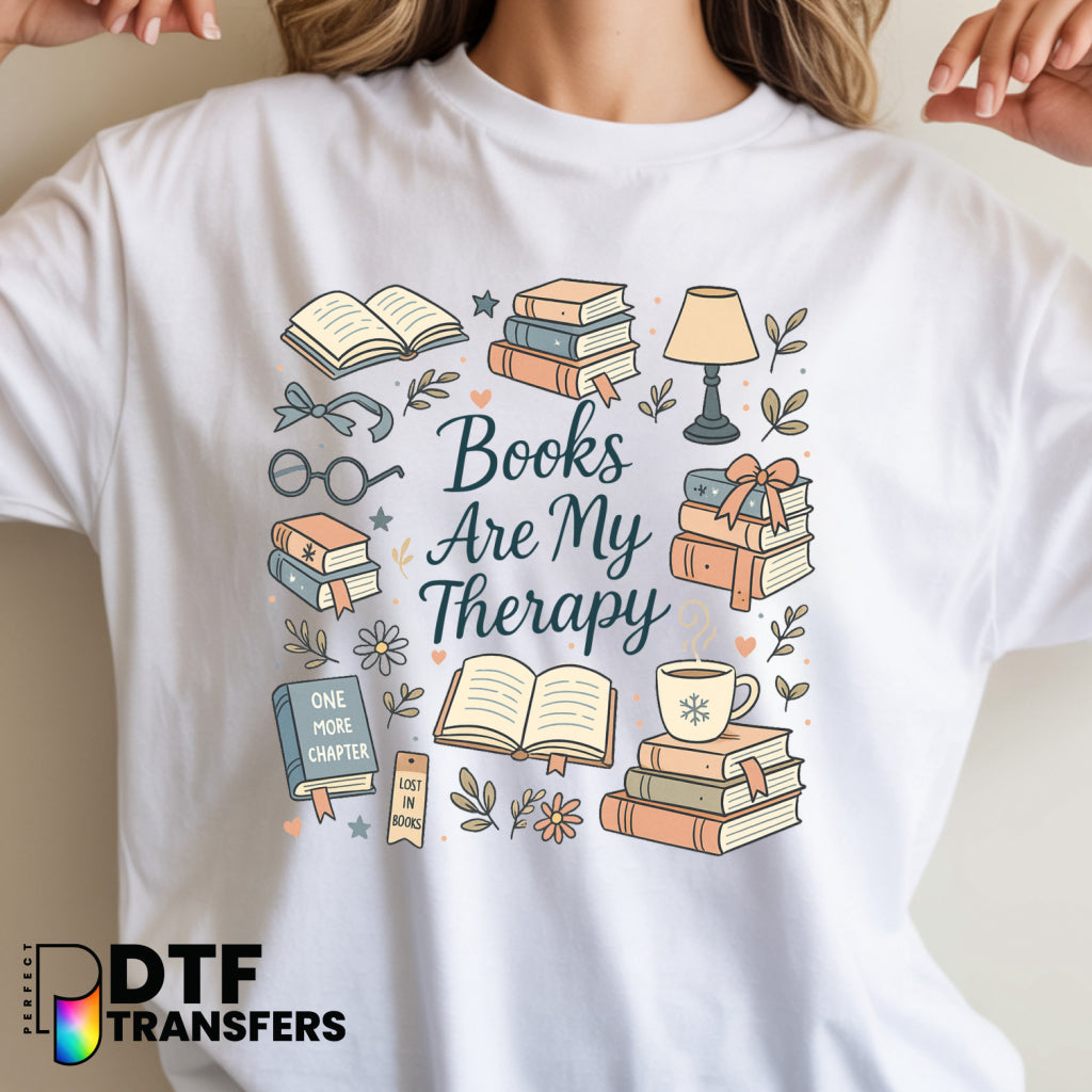 Books Are My Therapy – Teacher DTF Transfer