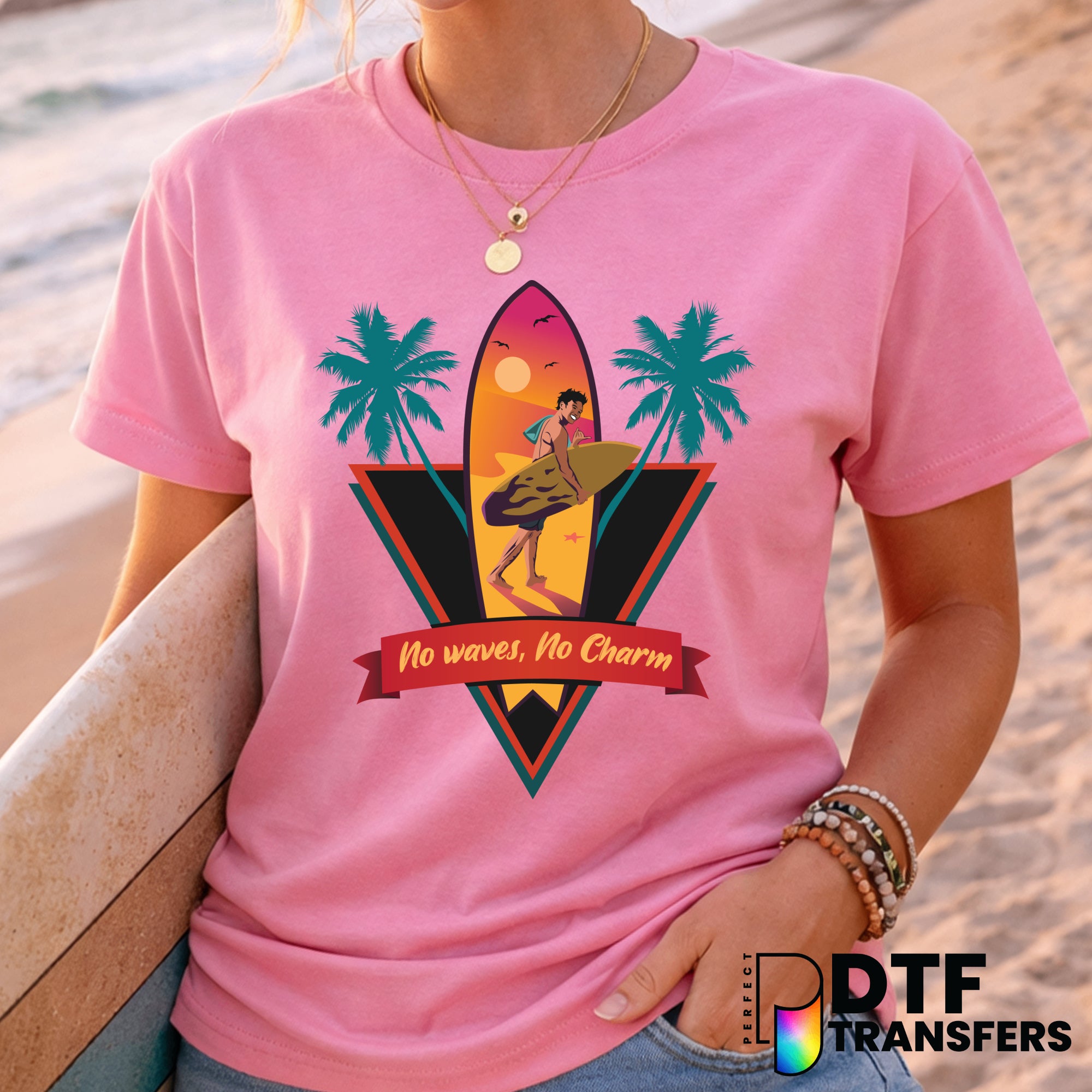 NO WAVES, NO CHARM – Surfing DTF Transfer