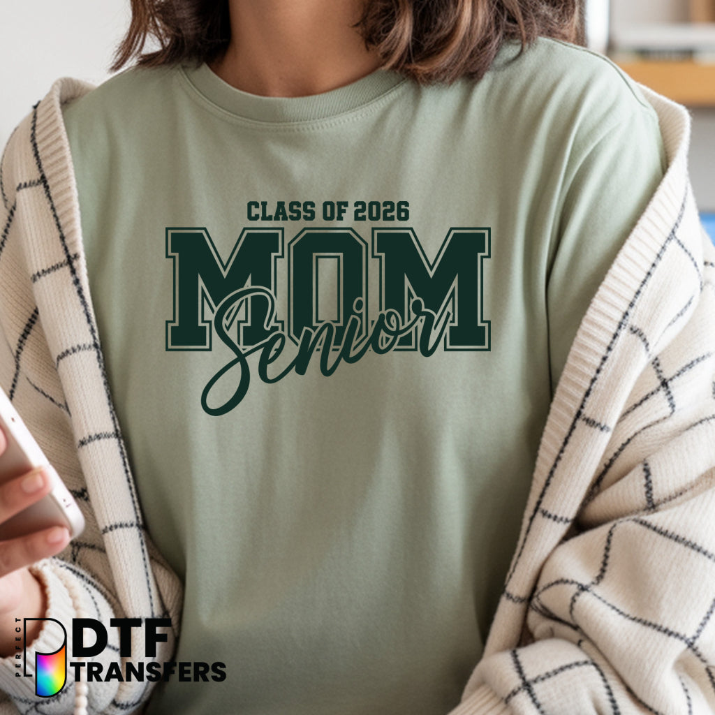 Class of 2026 Senior Mom – Teacher DTF Transfer