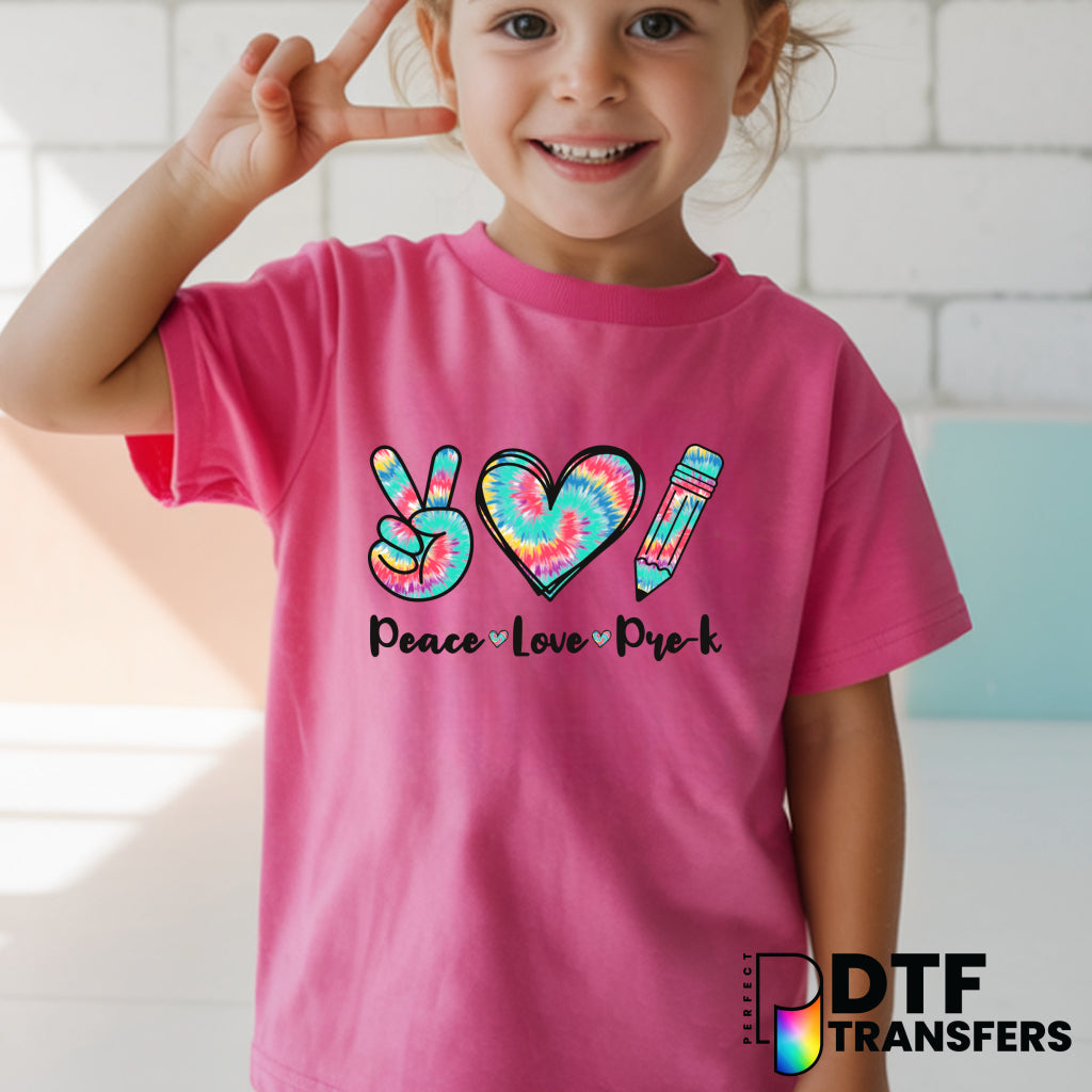 Peace Love Pre-K Pre K Tie-Dye Teacher DTF Transfer