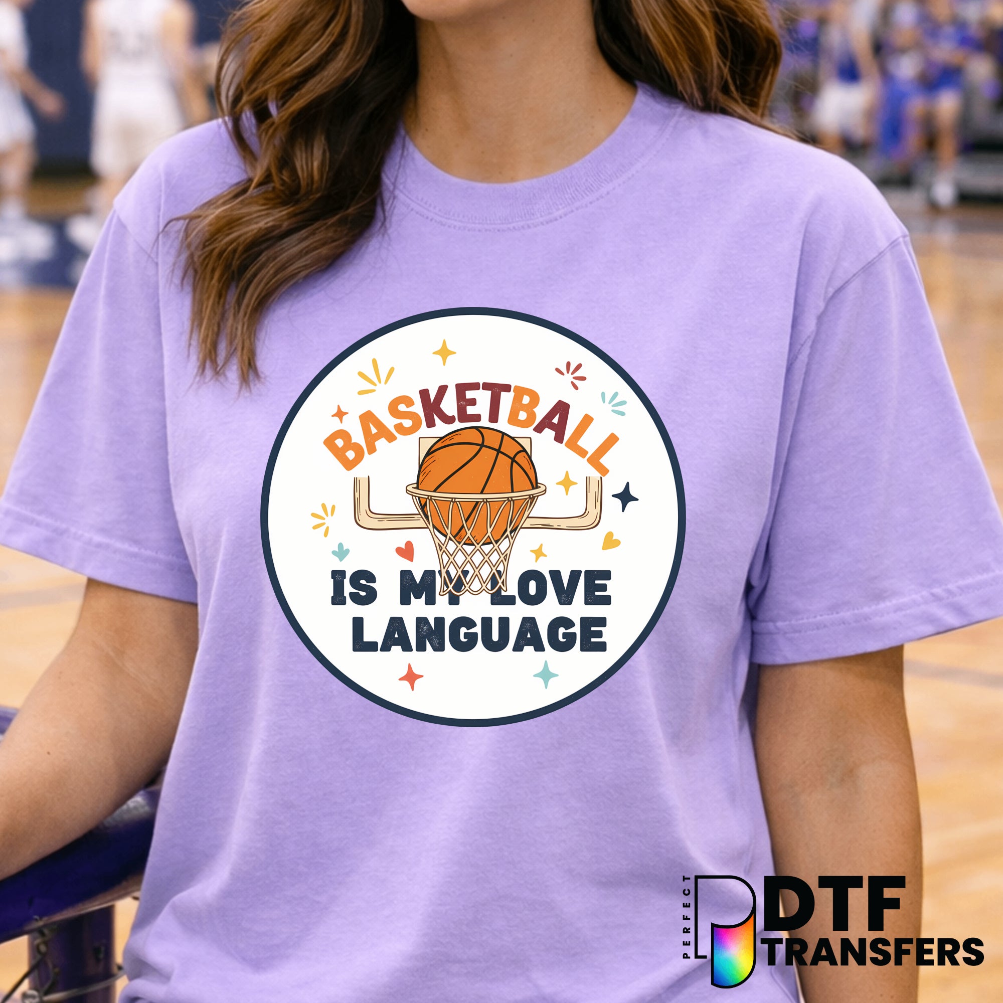 BASKETBALL is my LOVE LANGUAGE – Basketball DTF Transfer