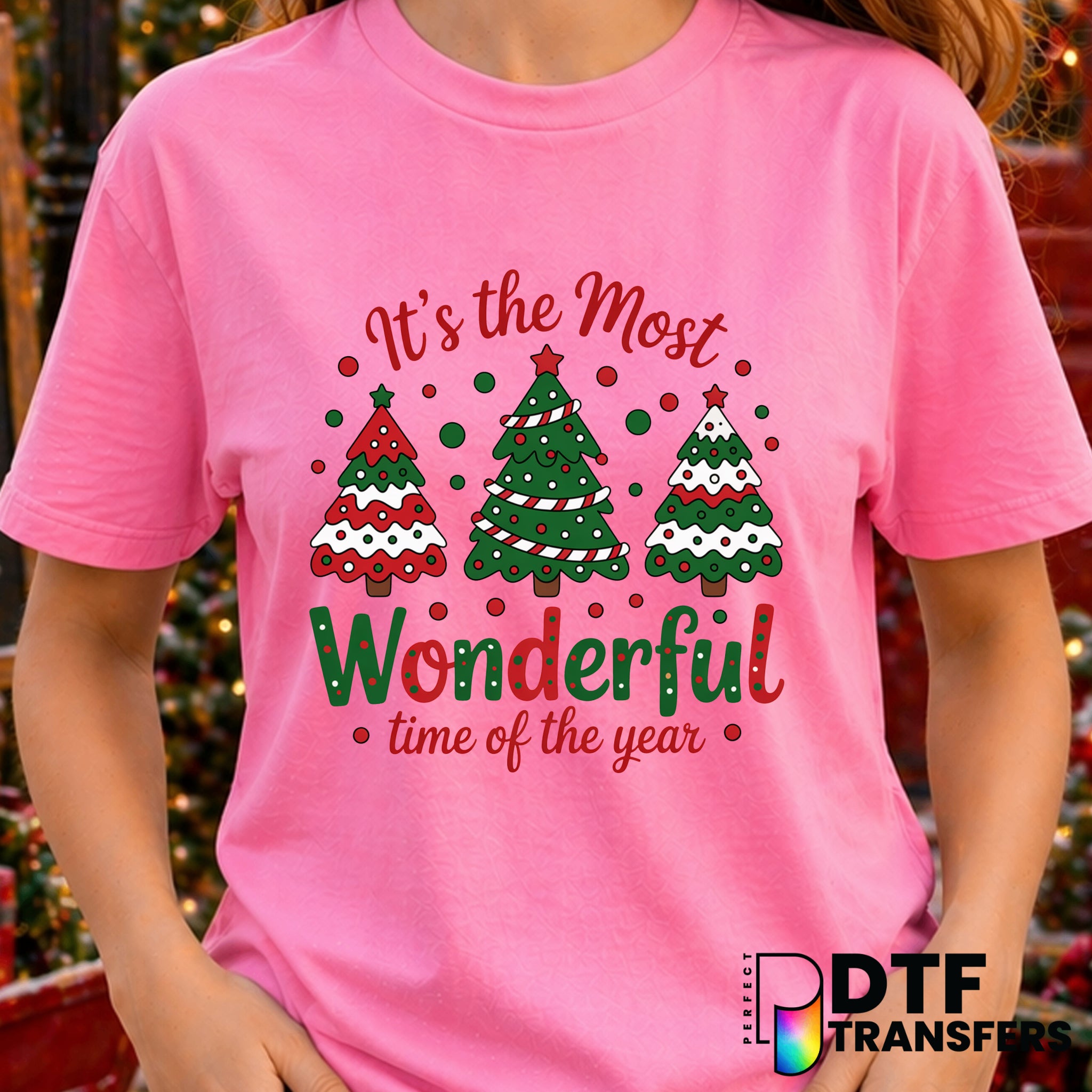 It's the Most Wonderful Time of the Year – Christmas DTF Transfer