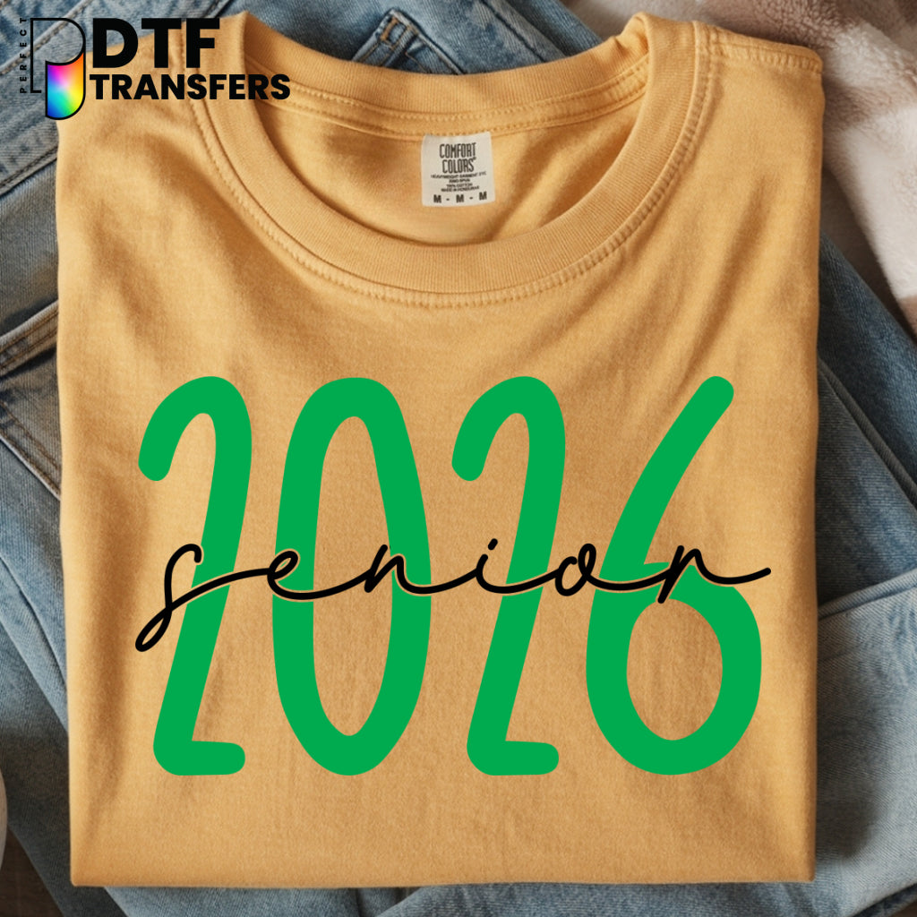 Senior 2026 Green – Teacher DTF Transfer
