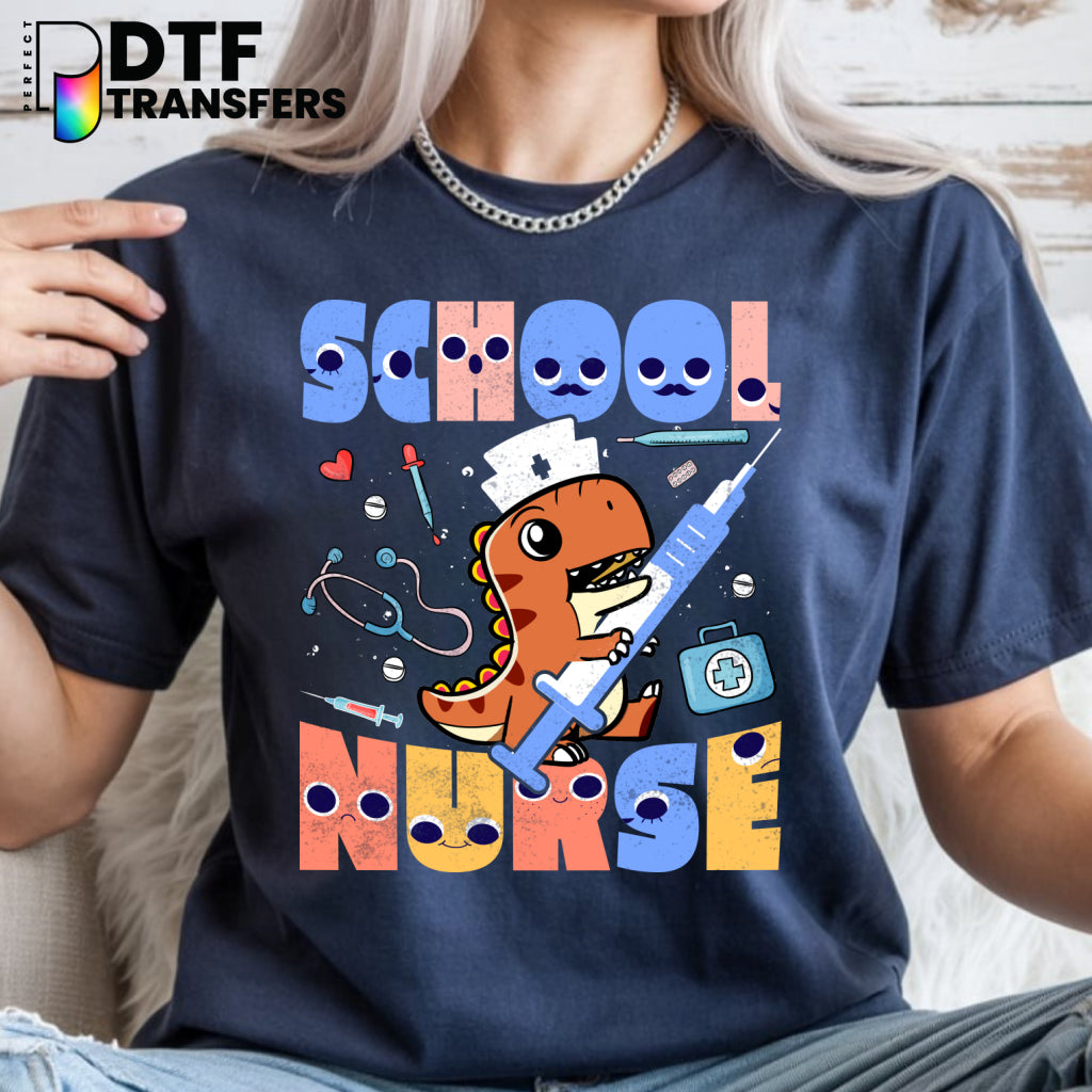 Cute Dinosaur SCHOOL NURSE – School Nurse DTF Transfer