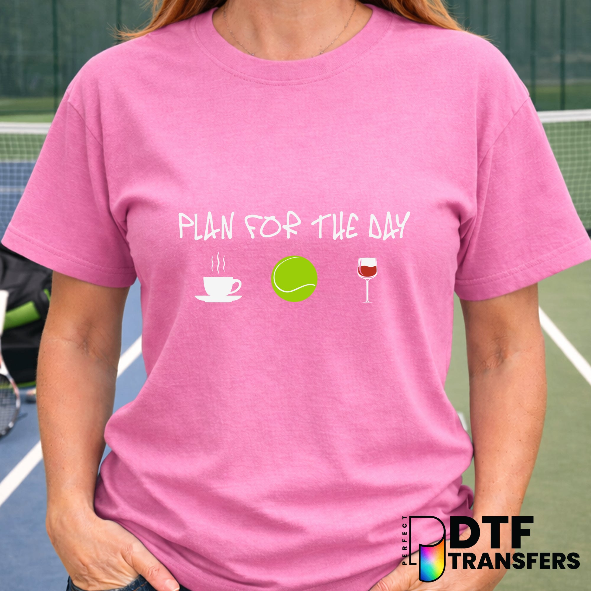 Plan For The Day Coffee Tennis Wine – Tennis DTF Transfer
