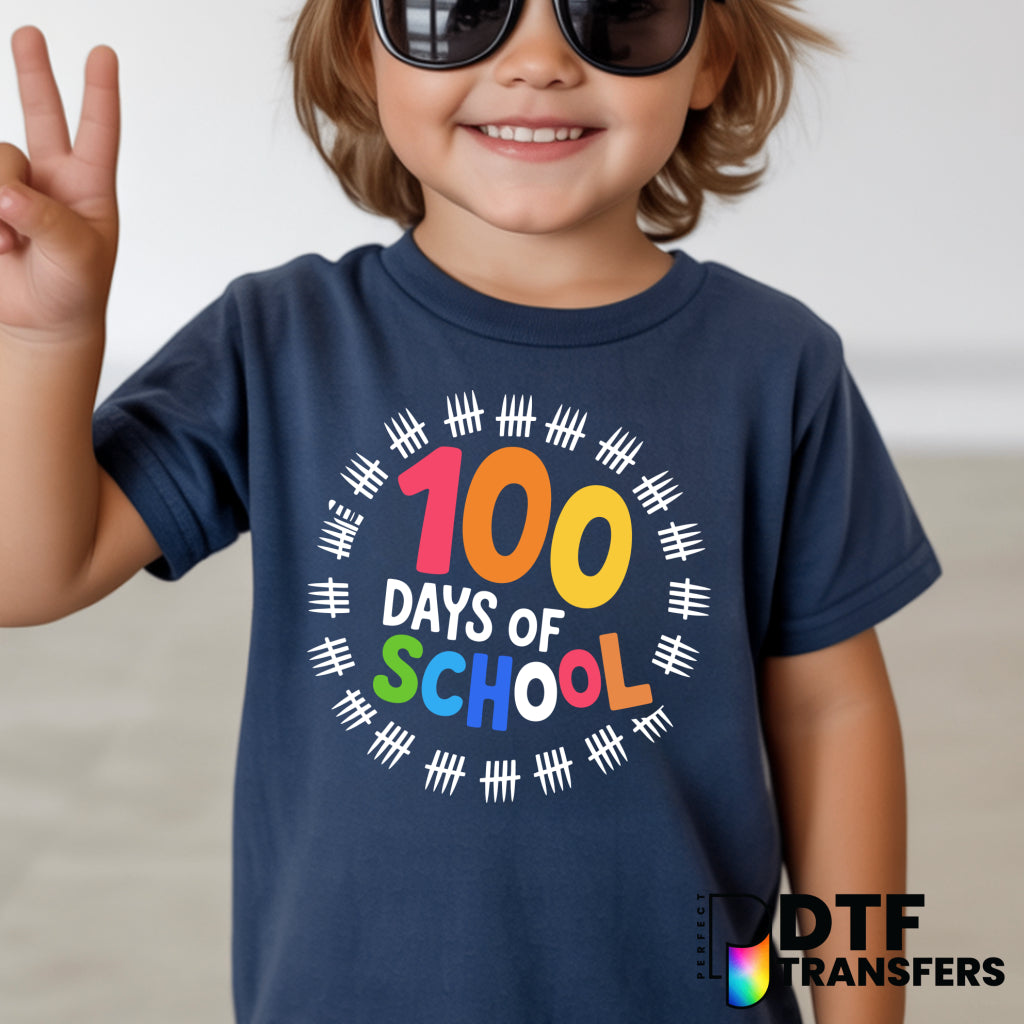 100 DAYS OF SCHOOL – Celebrate Teacher Milestone DTF Transfer