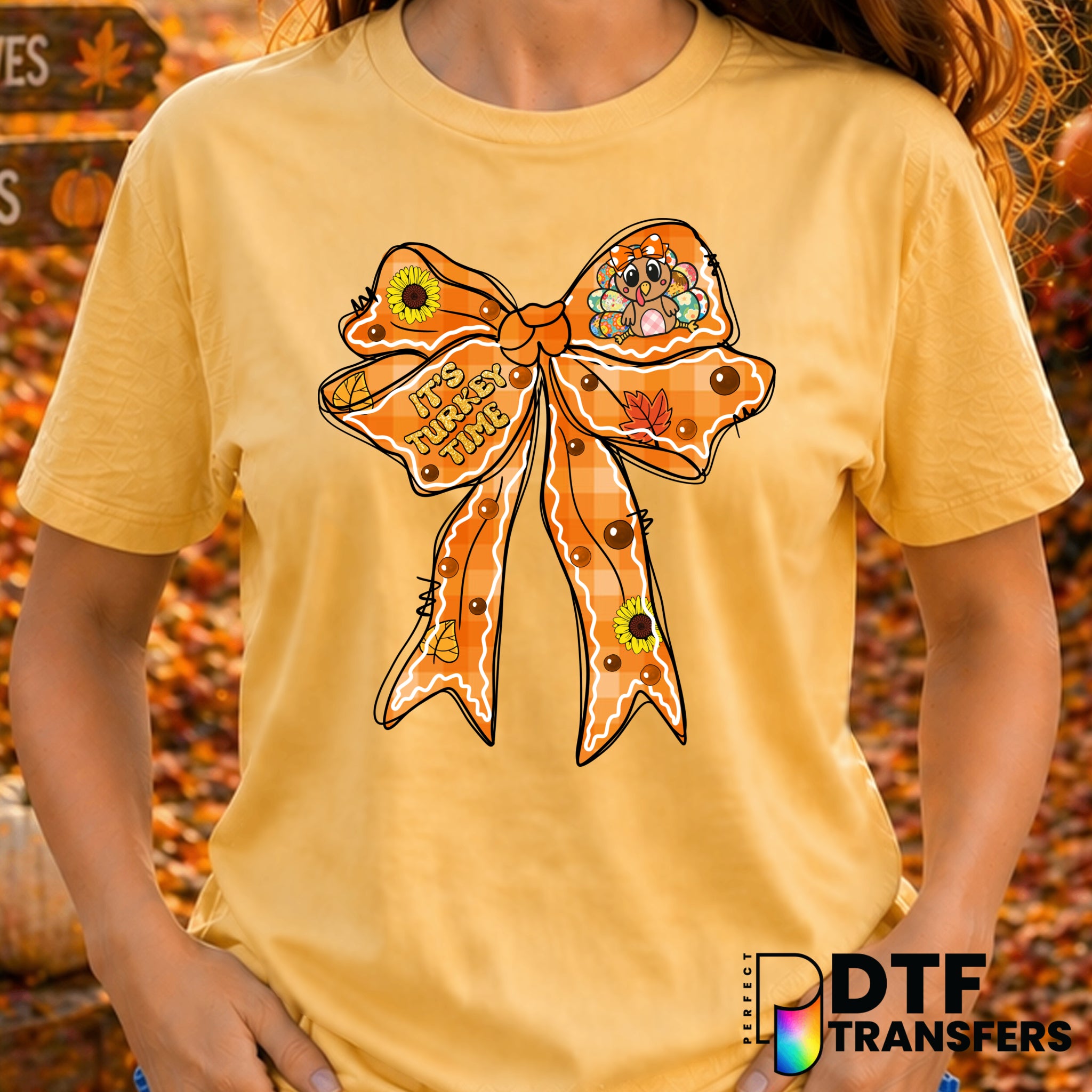 It's Turkey Time – Thanksgiving DTF Transfer