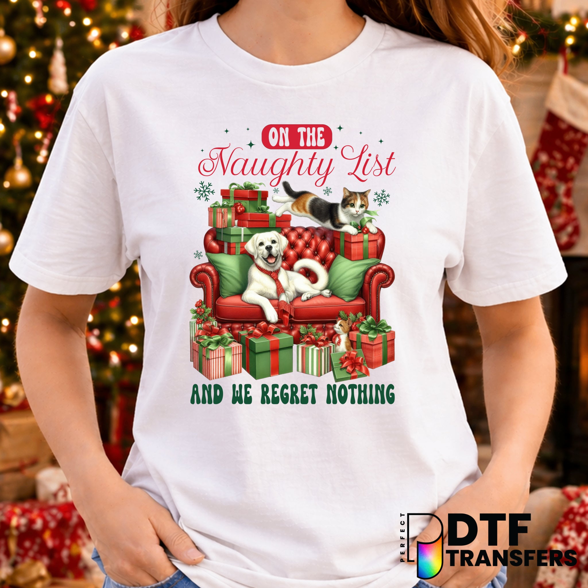 On The Naughty List And We Regret Nothing – Christmas DTF Transfer