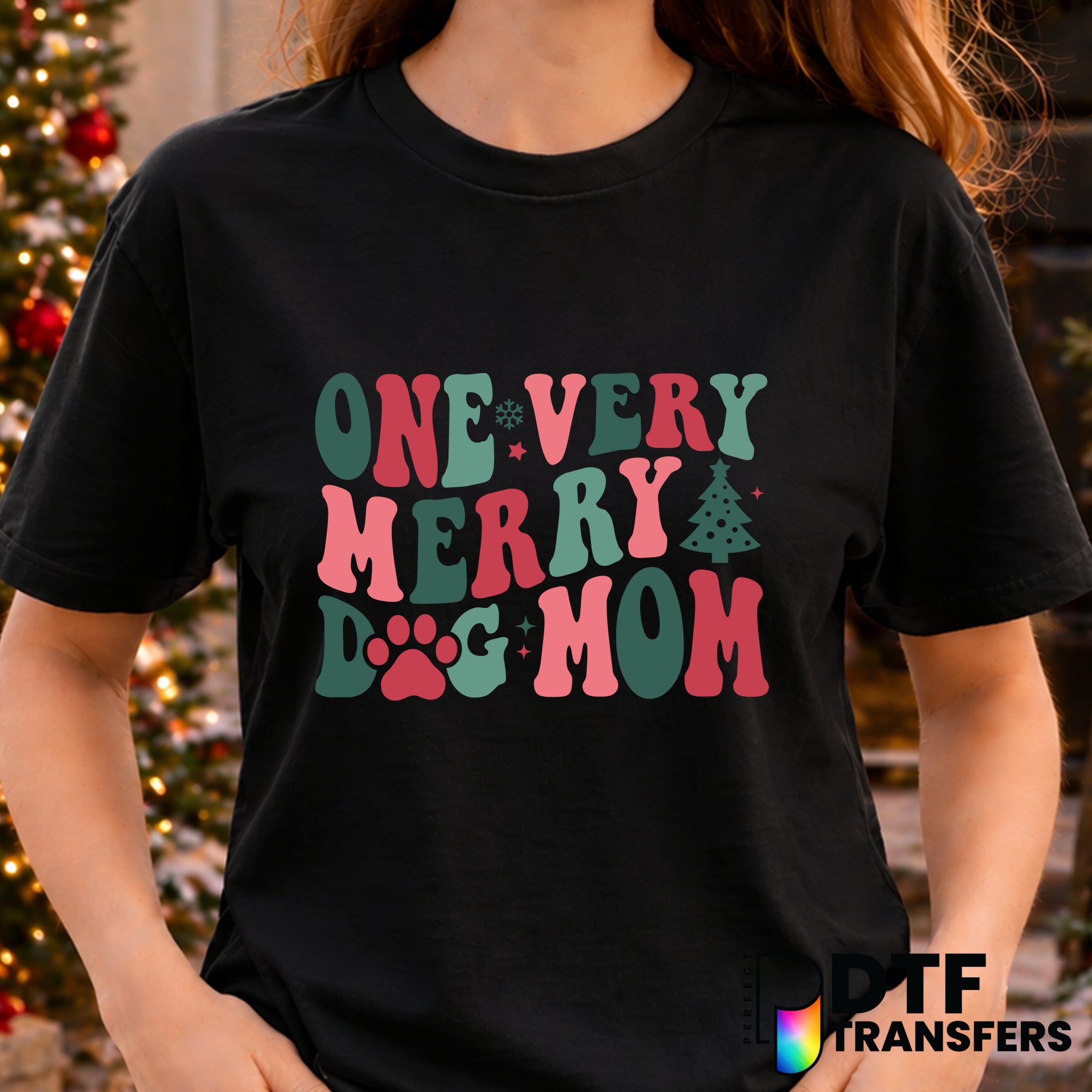 One Very Merry Dog Mom – Christmas DTF Transfer