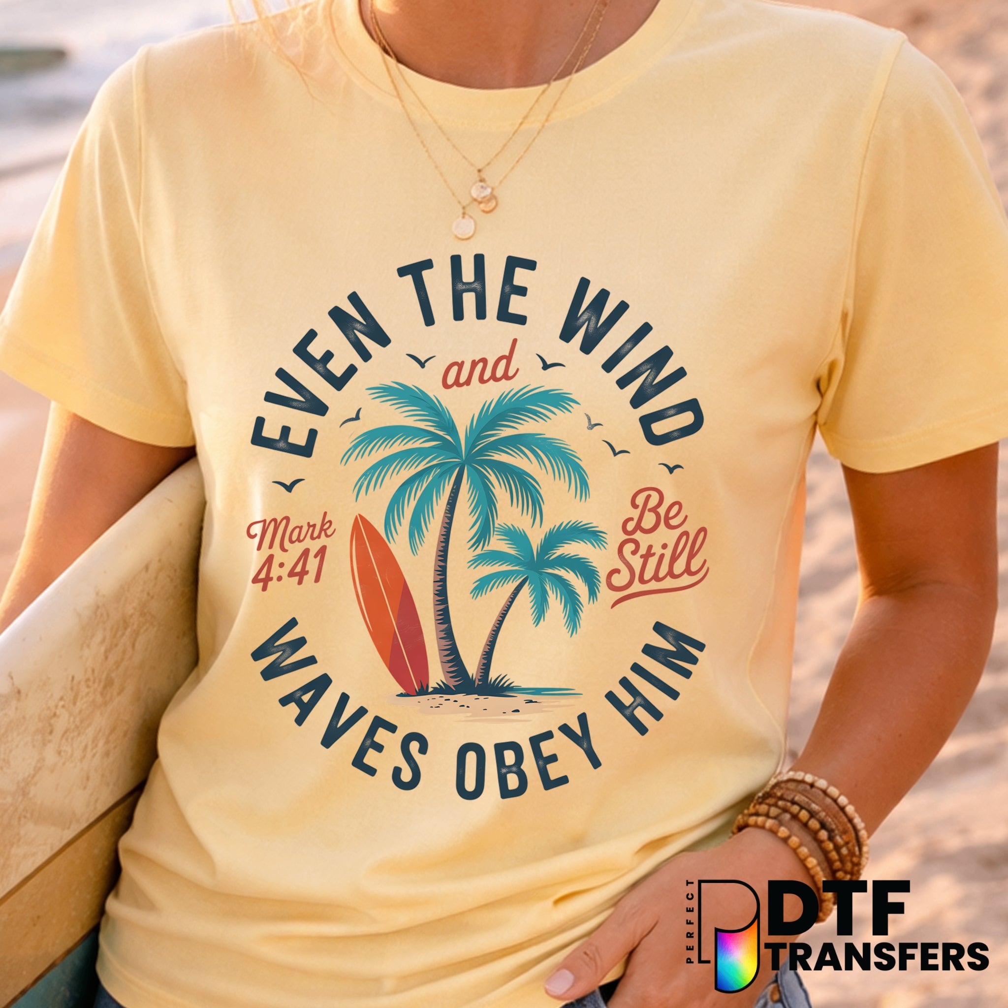 Even the Wind and Waves Obey Him – Surfing DTF Transfer