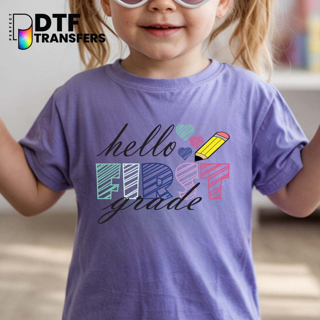 Hello First Grade – Teacher DTF Transfer