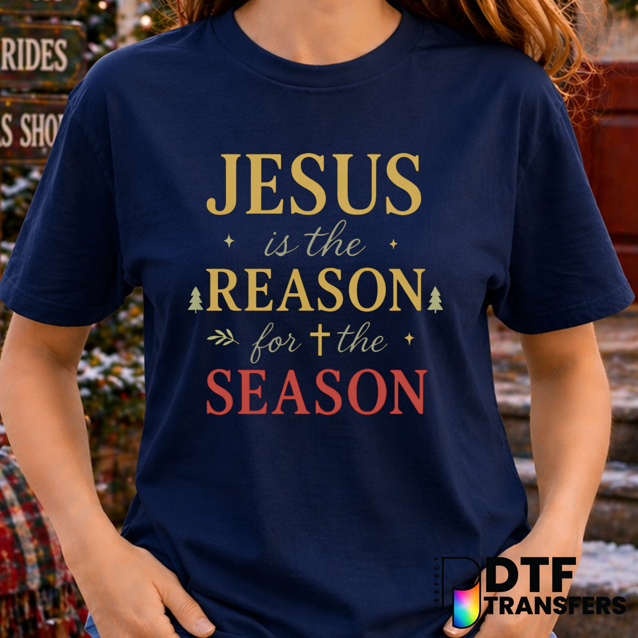Jesus is the Reason for the Season – Christmas DTF Transfer
