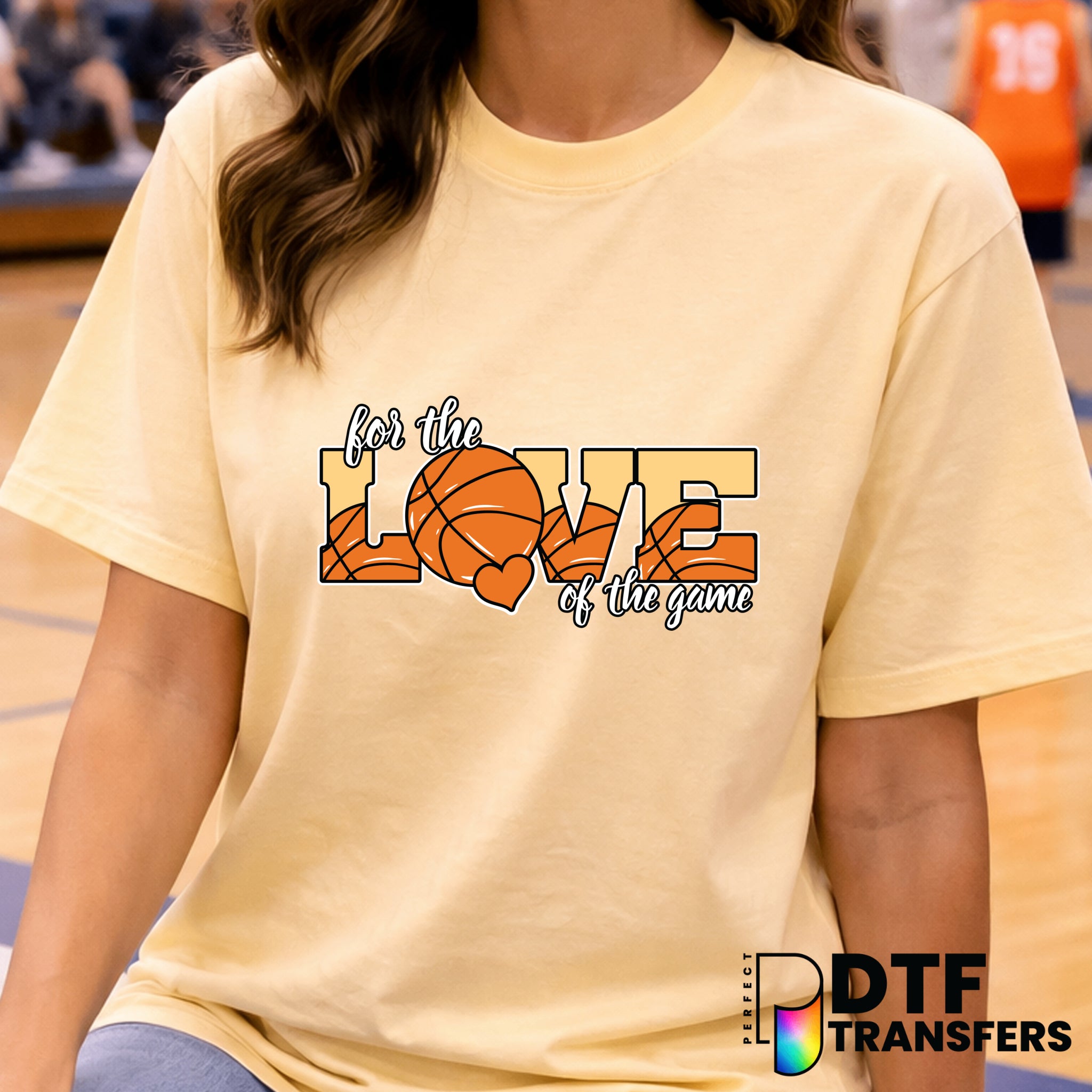For The Love Of The Game Basketball – DTF Transfer