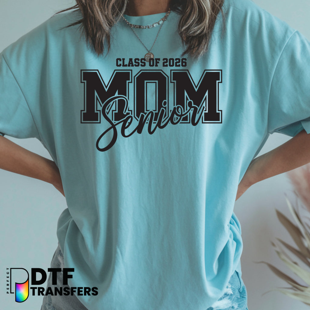 Class of 2026 Senior Mom – Teacher DTF Transfer