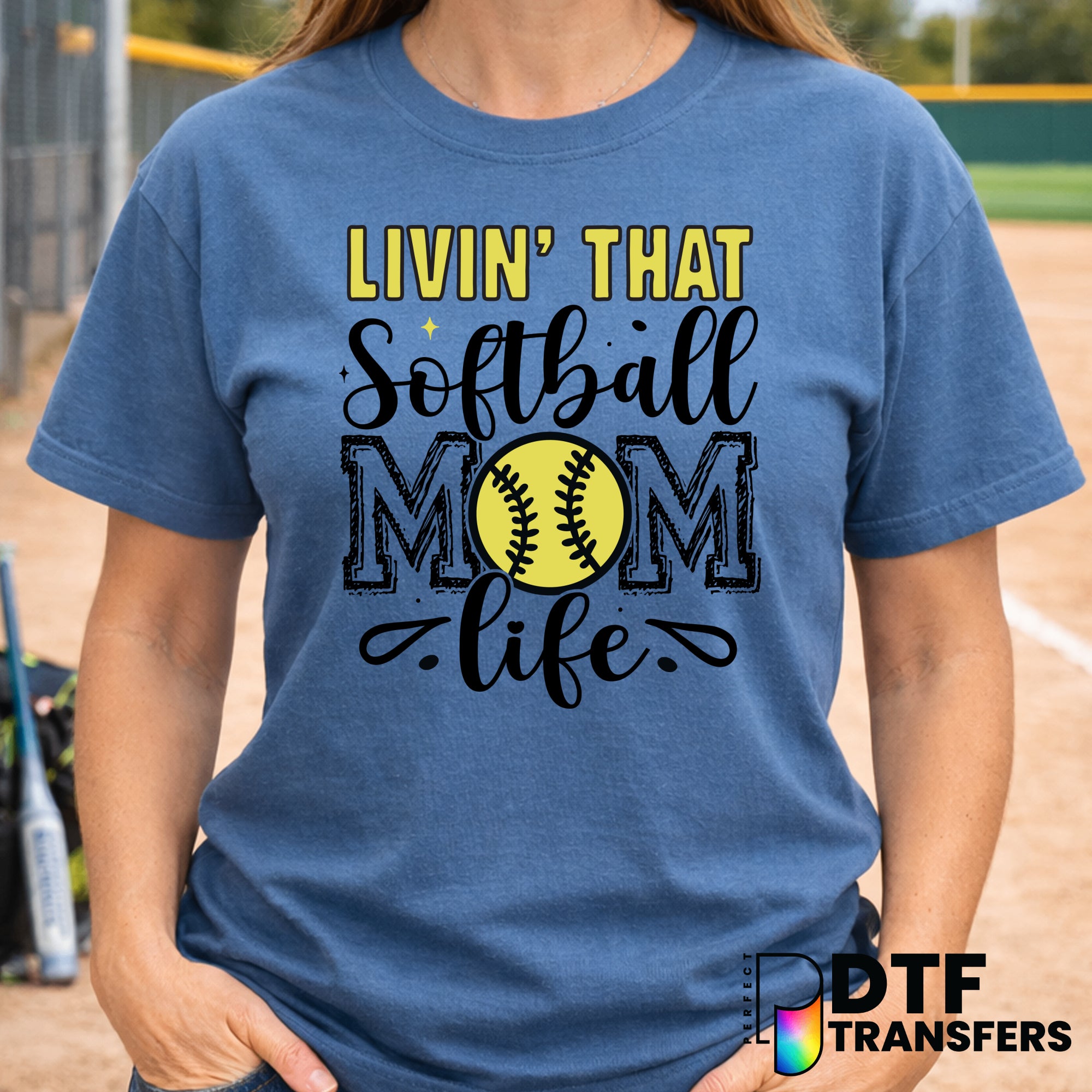 Livin' that Softball Mom Life – Softball DTF Transfer
