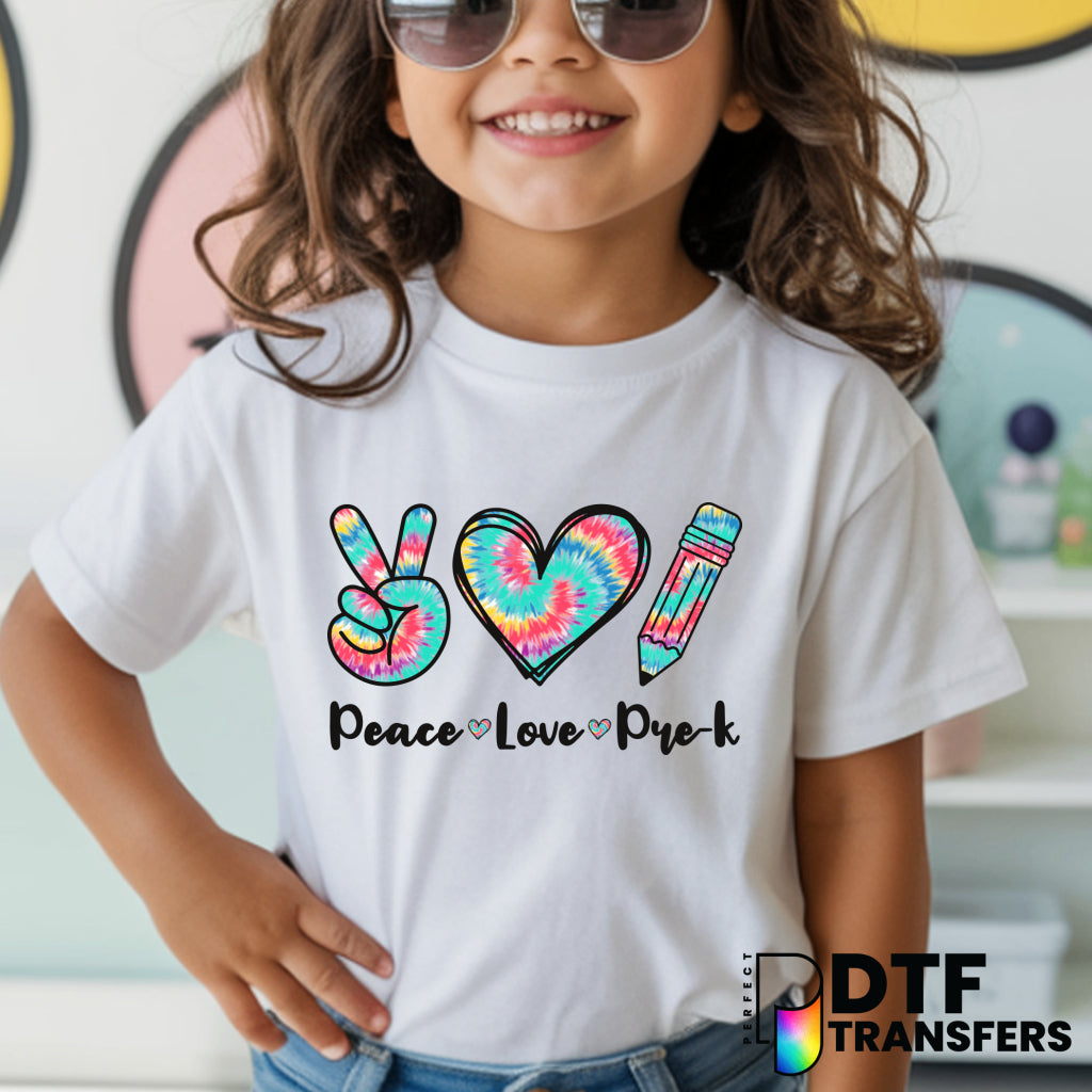 Peace Love Pre-K Pre K Tie-Dye Teacher DTF Transfer
