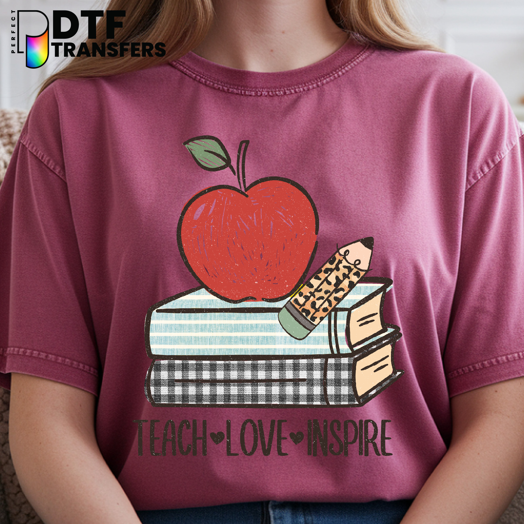 Teach Love Inspire – Teacher DTF Transfer