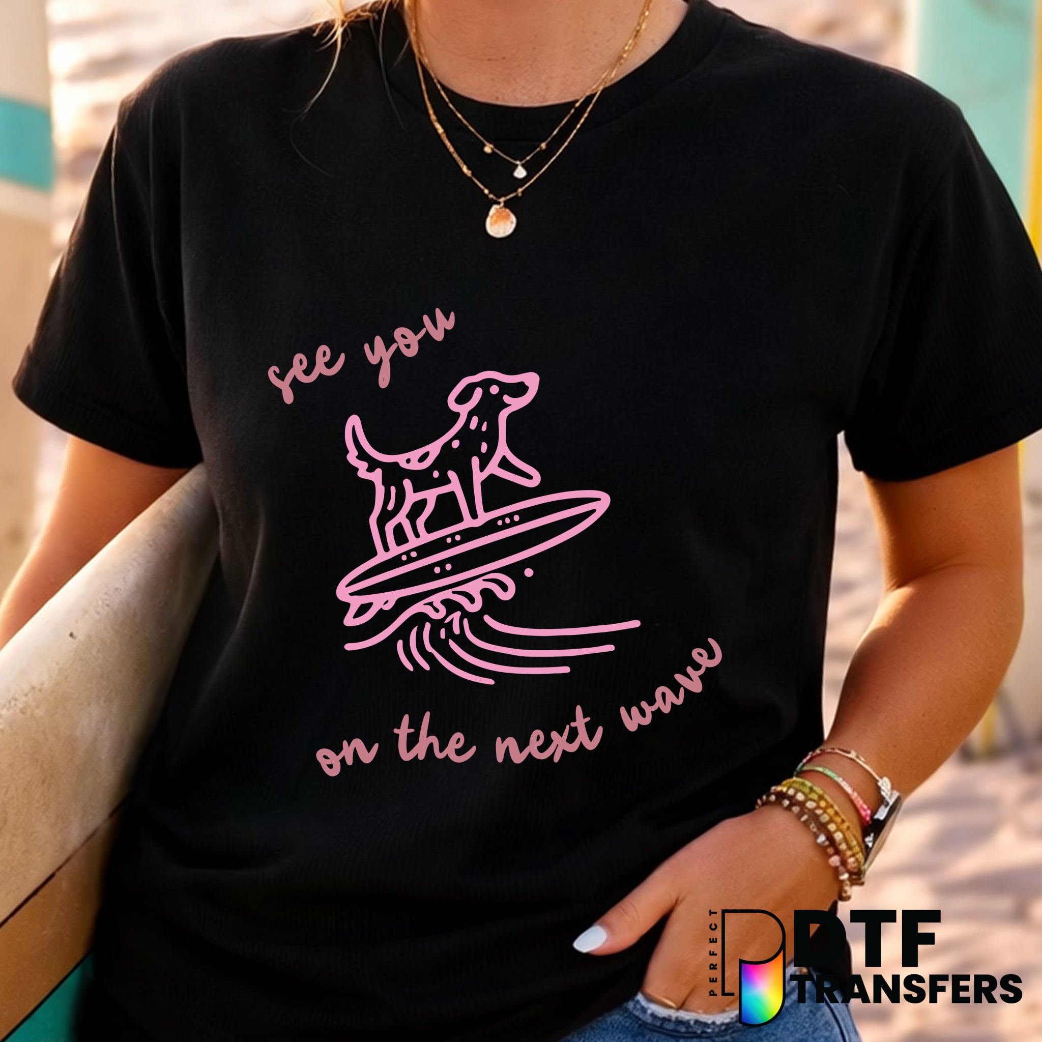 See You On The Next Wave Dog Surfing Colorful Pink Summer – Surfing DTF Transfer