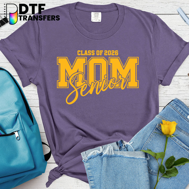 Class of 2026 Senior Mom – Teacher DTF Transfer