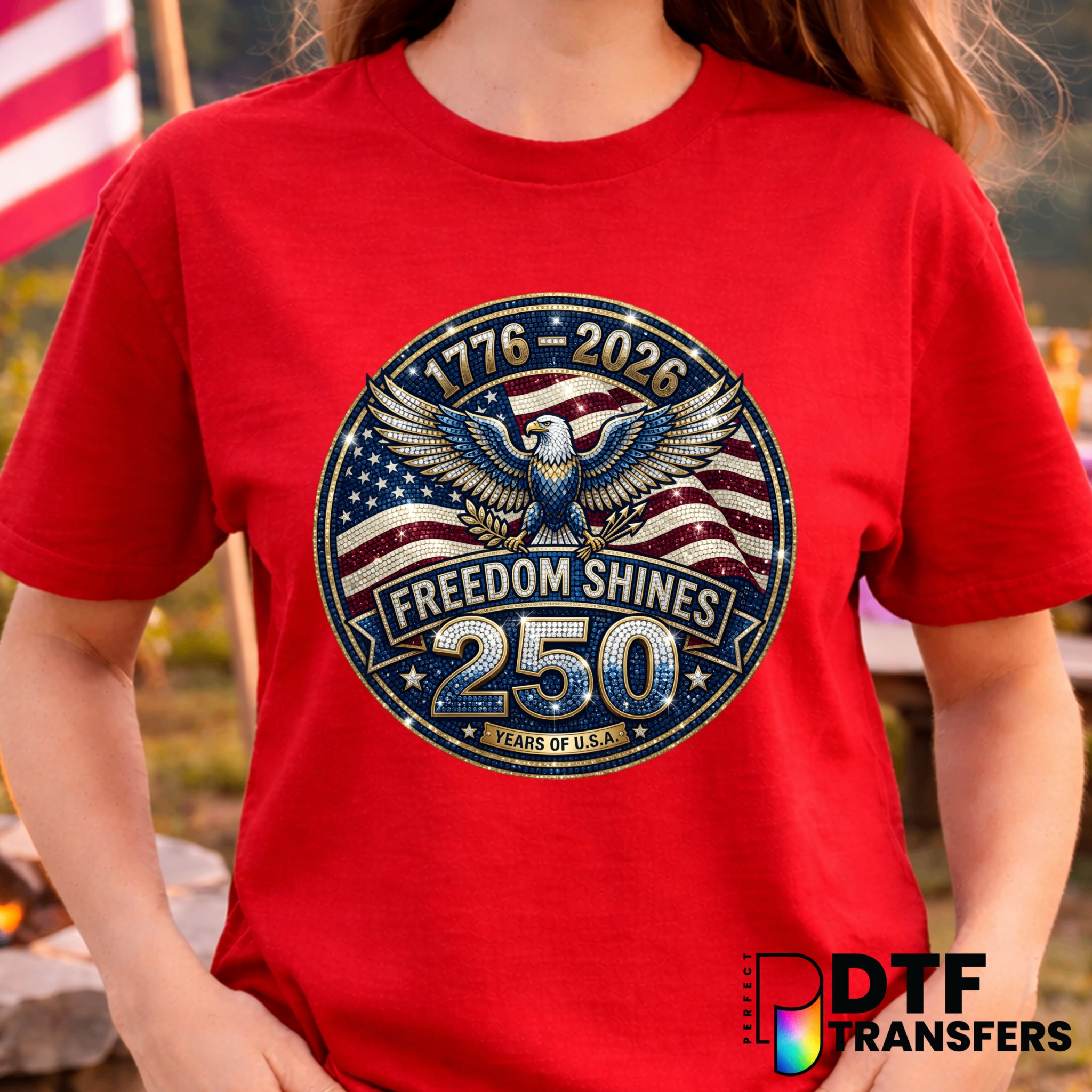 Freedom Shines 250 Years of the USA – Fourth of July DTF Transfer