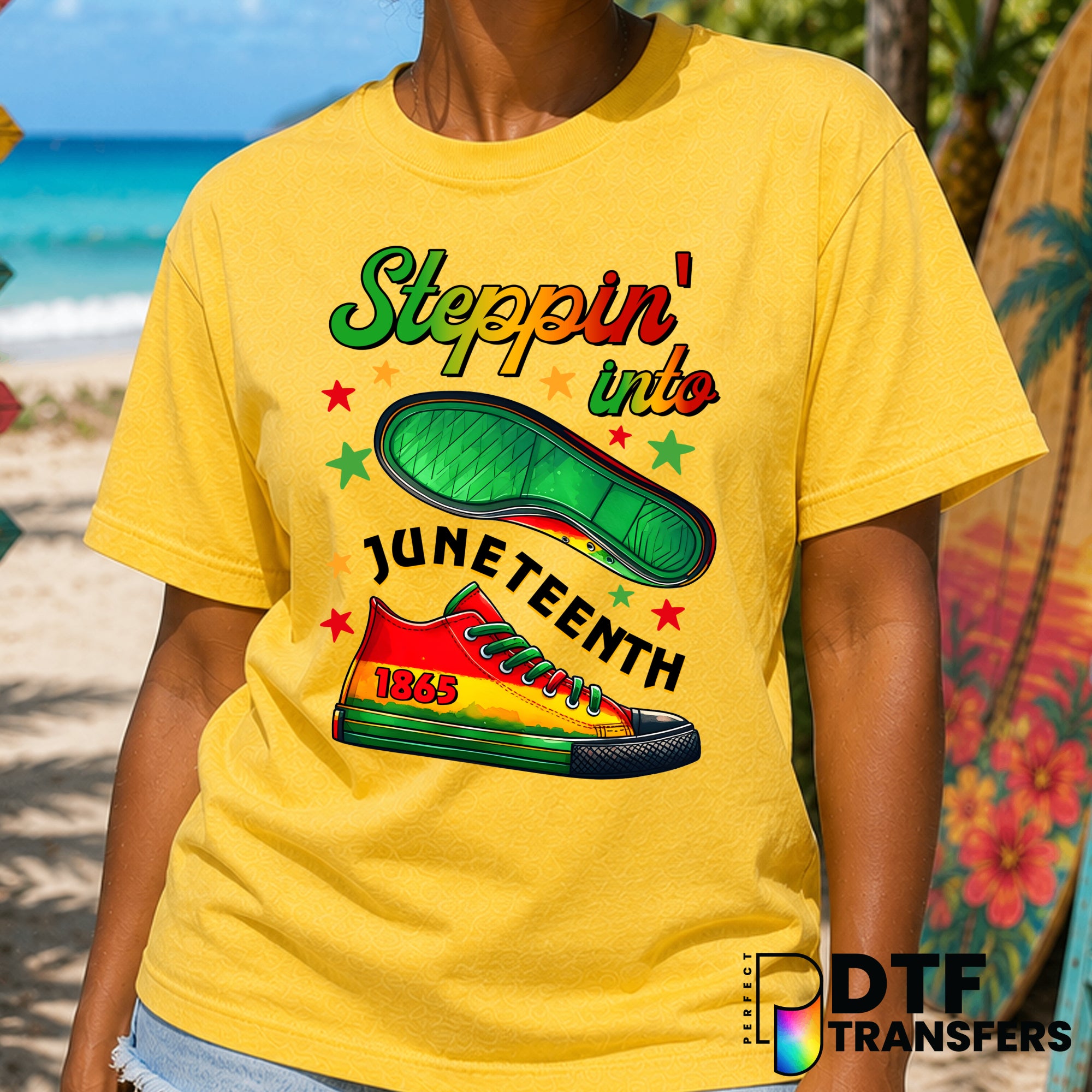 Steppin' Into Juneteenth 1865 Black History – DTF Transfer