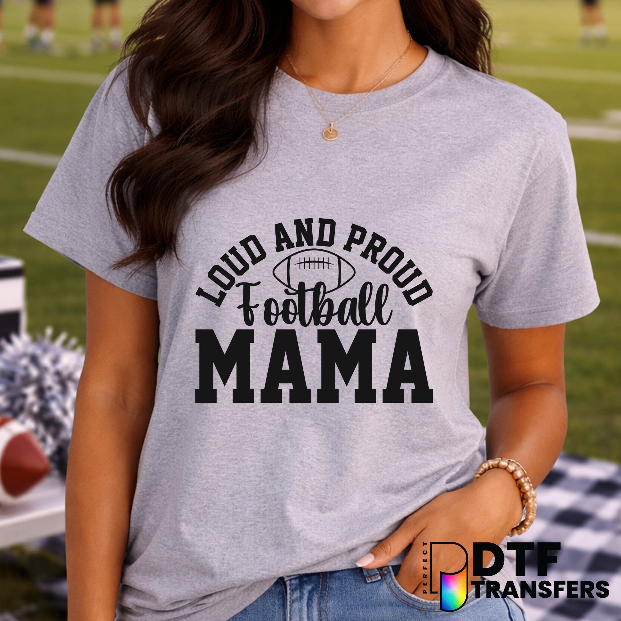 Loud and Proud Football Mama Varsity Arch – Football DTF Transfer