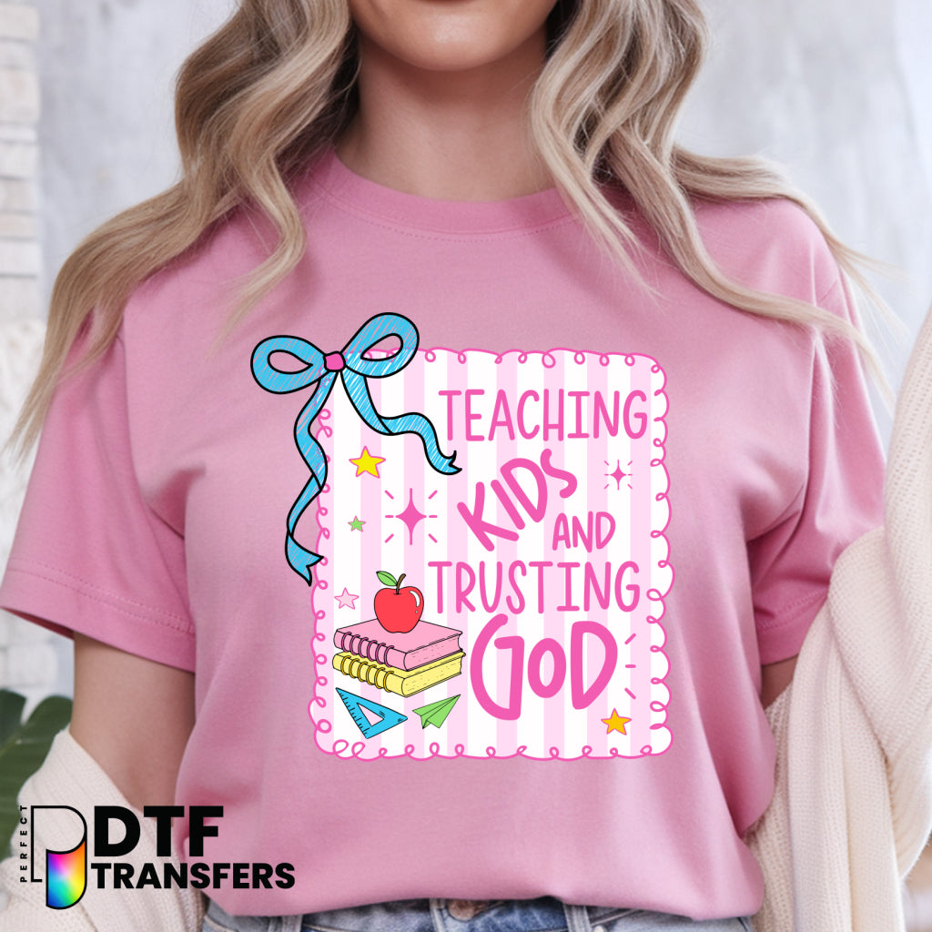 Teaching Kids And Trusting God – Religious Teacher DTF Transfer