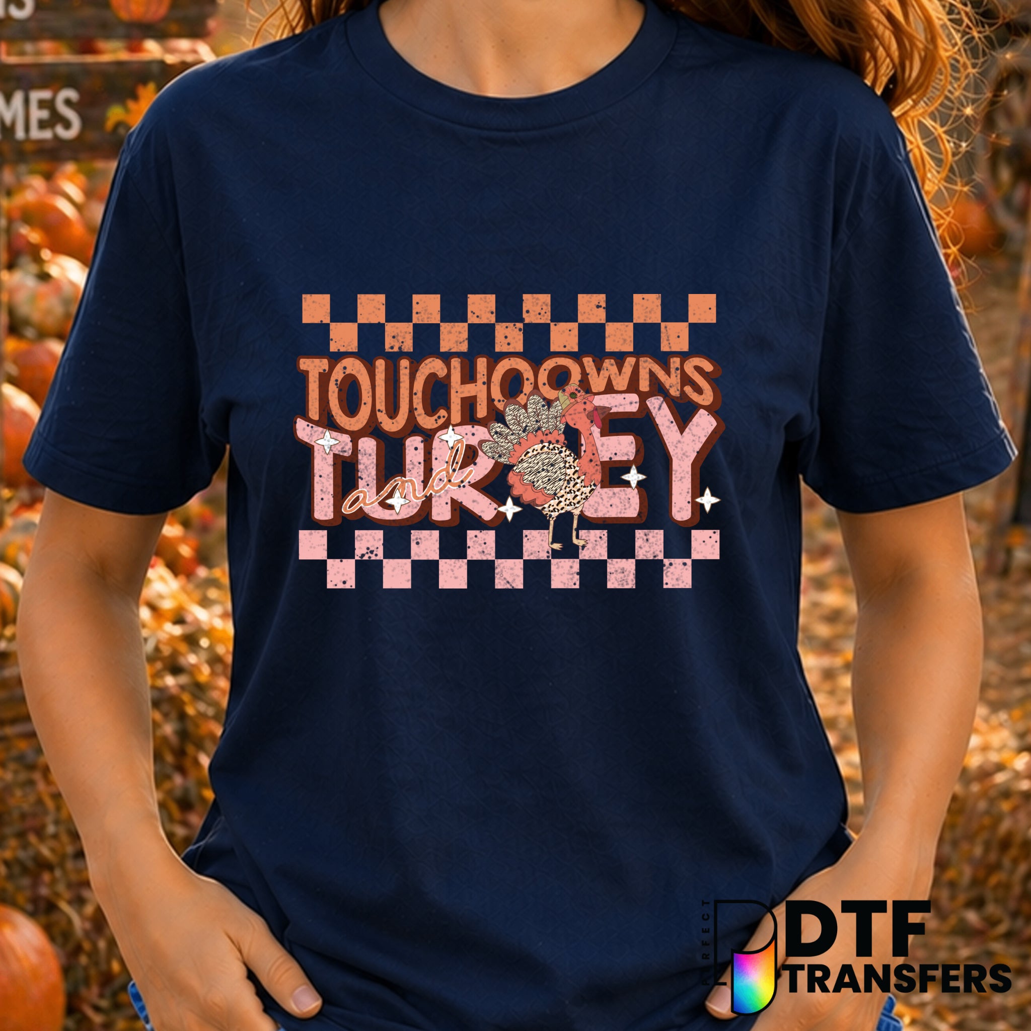 Touchdowns and Turkey – Thanksgiving DTF Transfer