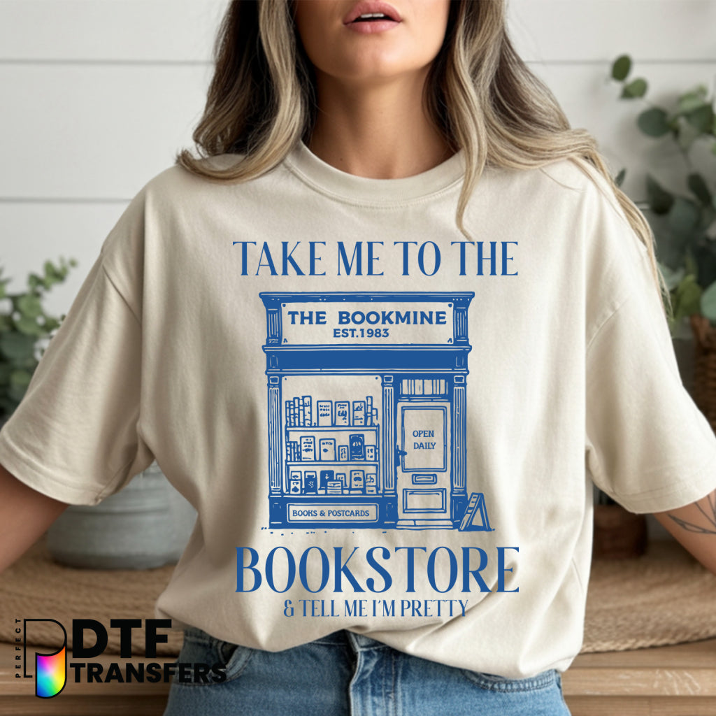 Take Me to The Bookstore – Teacher DTF Transfer