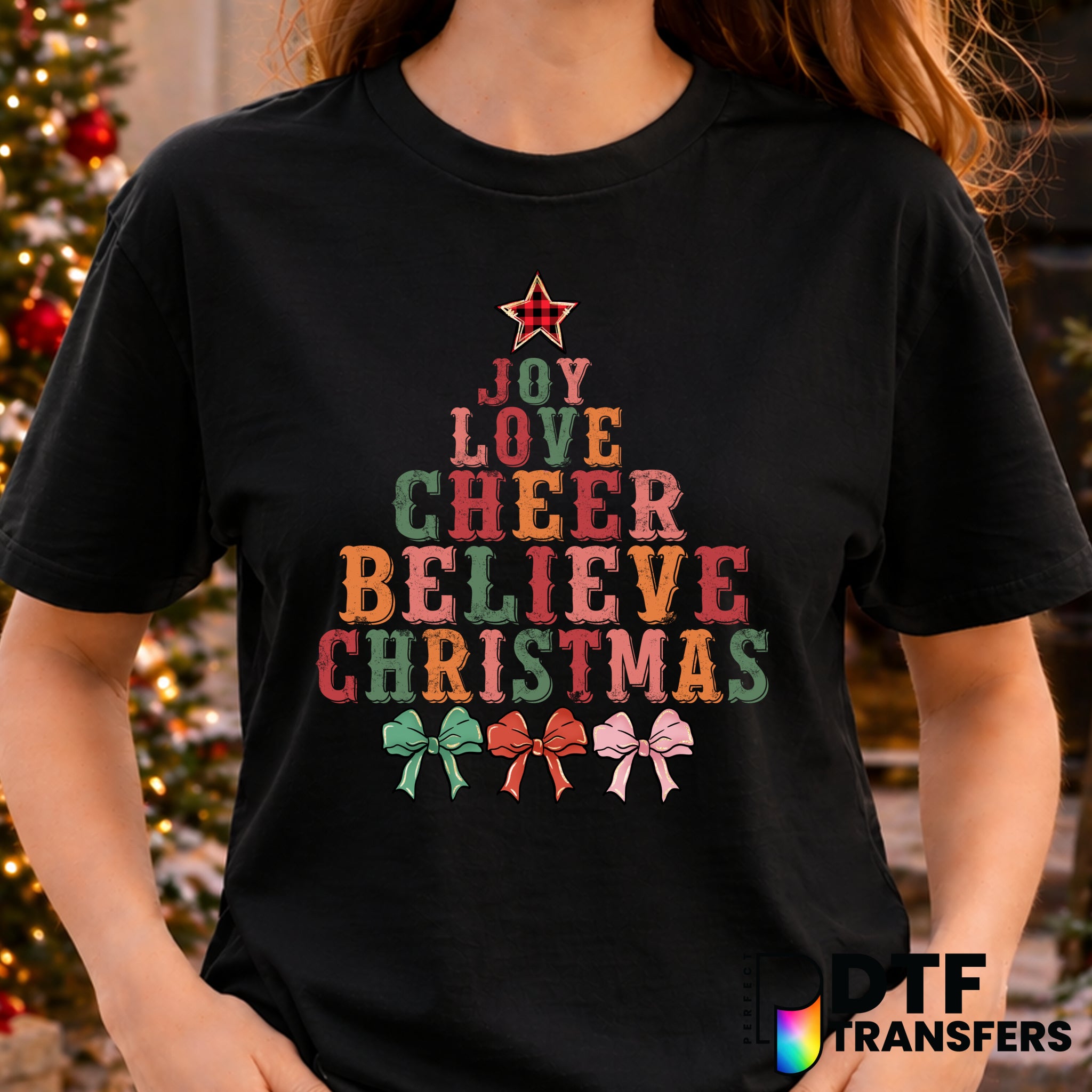 Joy Love Cheer Believe Christmas Tree – DTF Transfer
