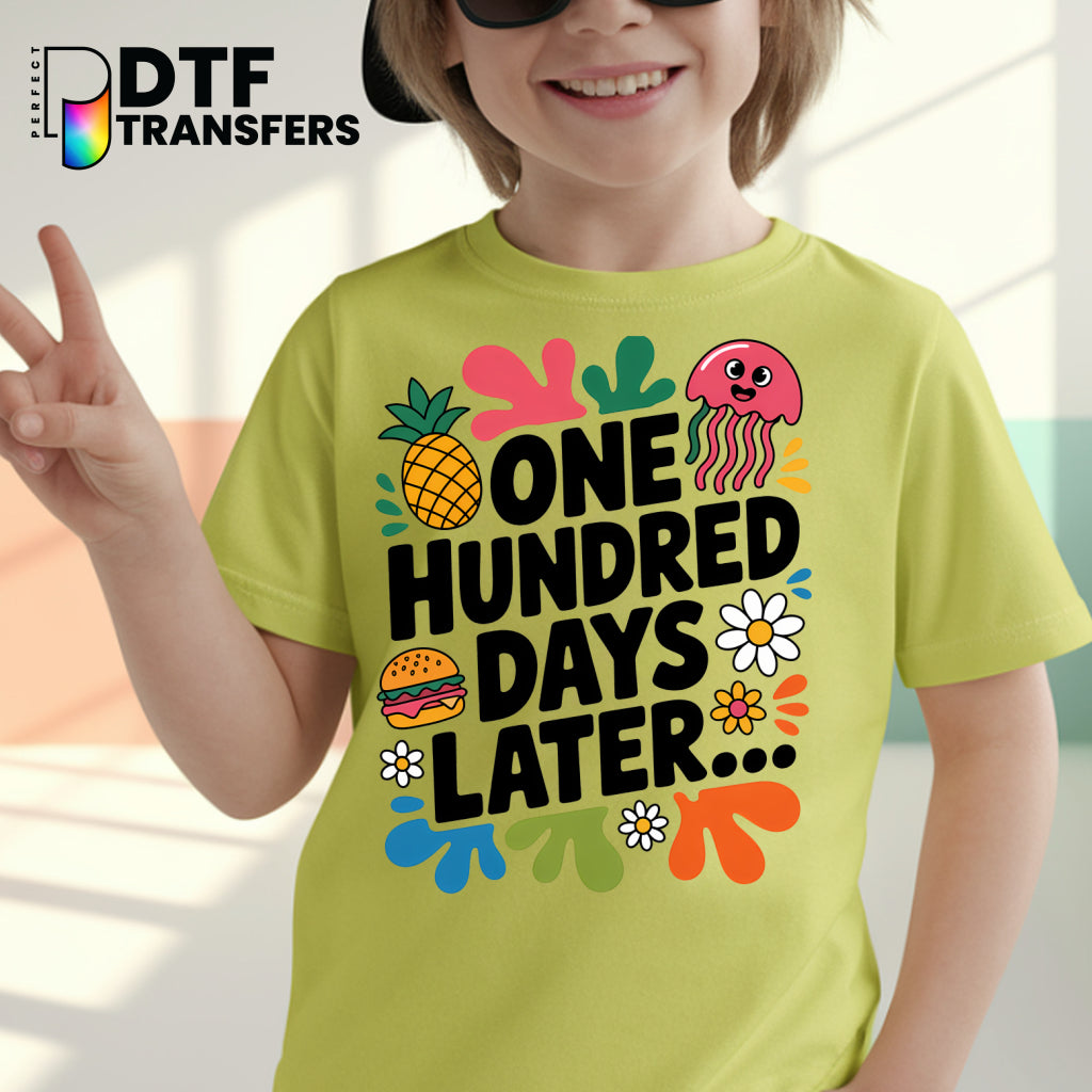 100 Days Later - 100 Days of School Science Theme – Teacher DTF Transfer
