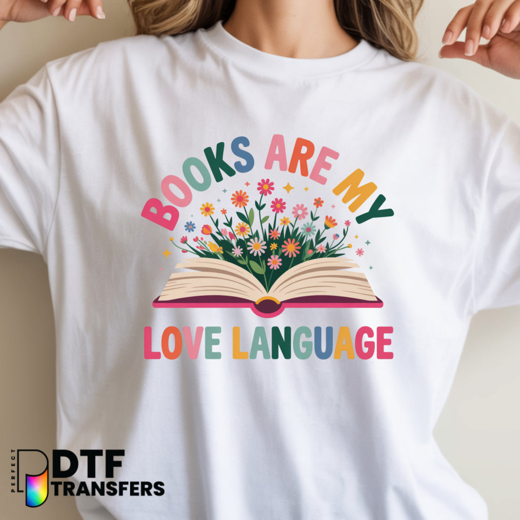 Books Are My Love Language – Teacher DTF Transfer