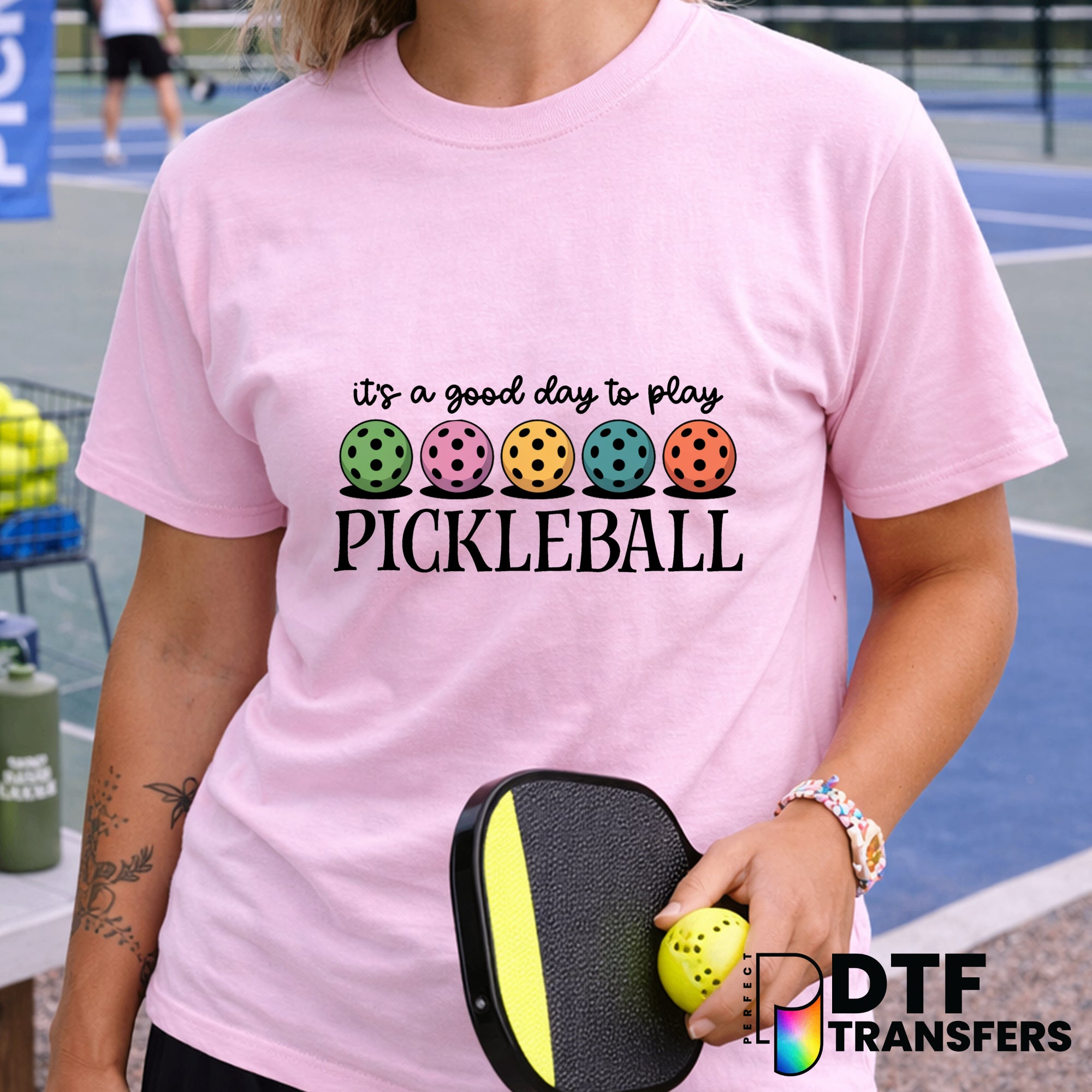 It's A Good Day to Play Pickleball – Pickleball DTF Transfer