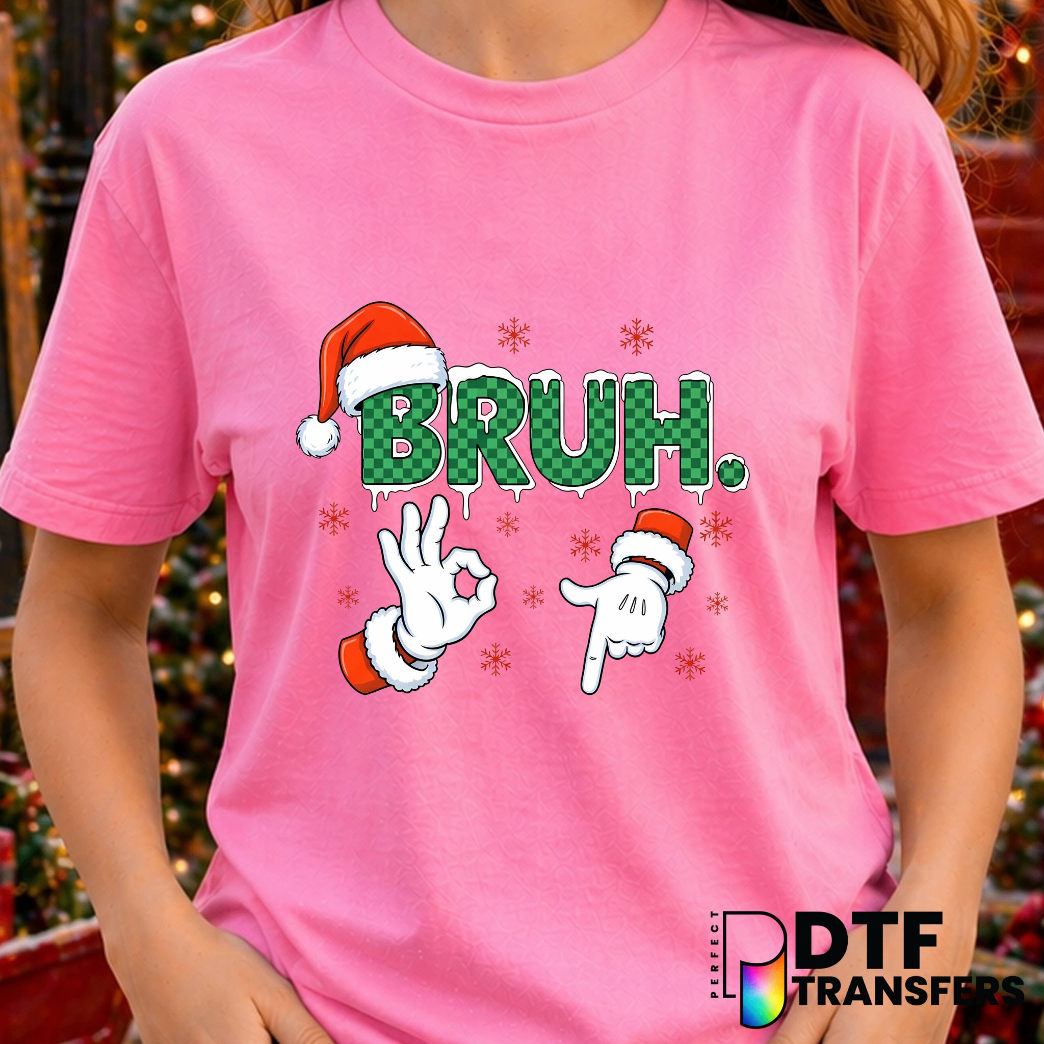 Bruh – Christmas DTF Transfer