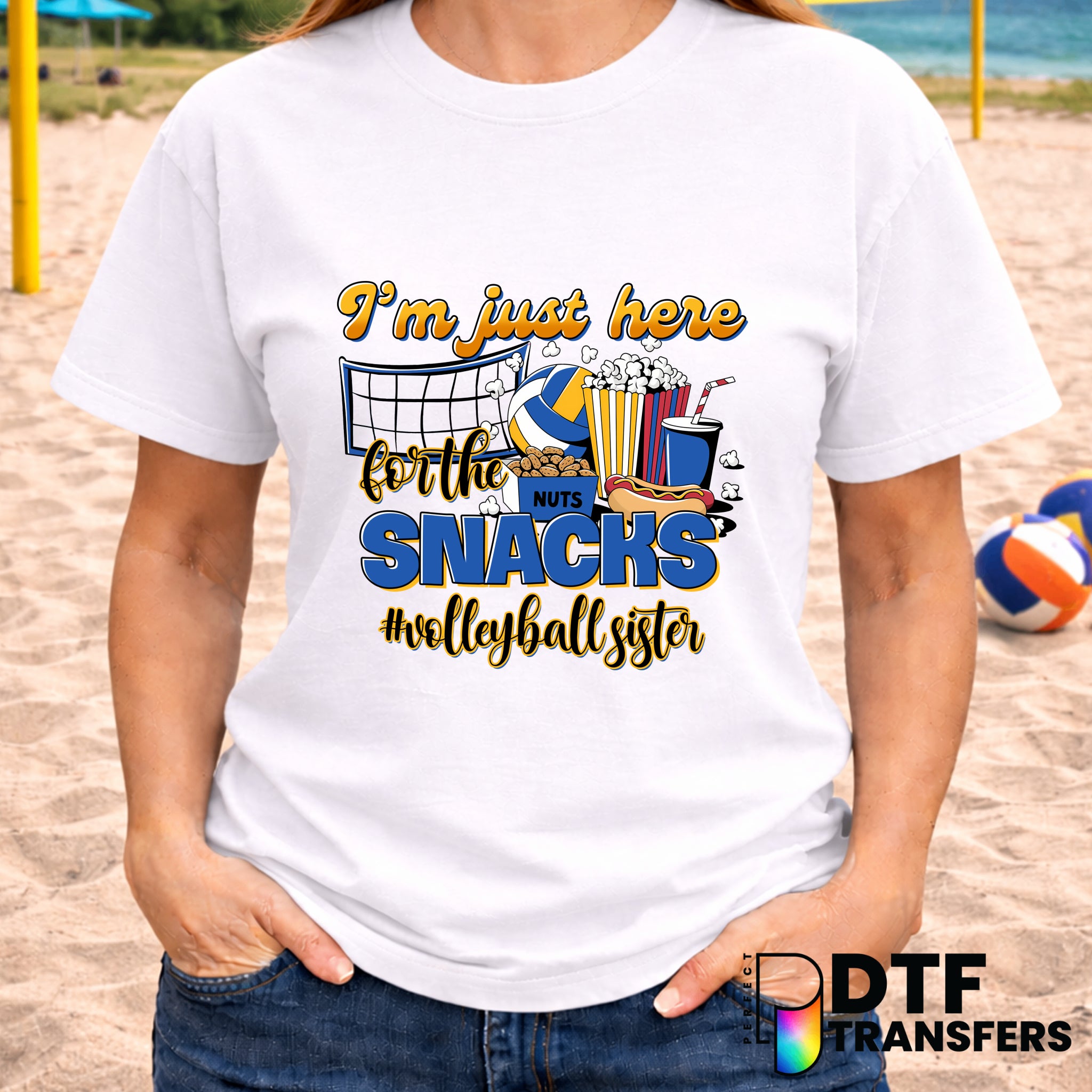 I'm Just Here For The Snacks Volleyball Sister – Volleyball DTF Transfer