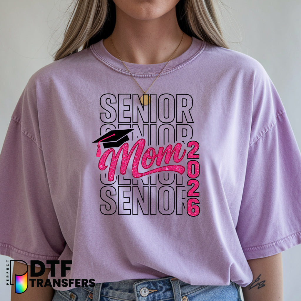 Senior Mom 2026 – Teacher DTF Transfer