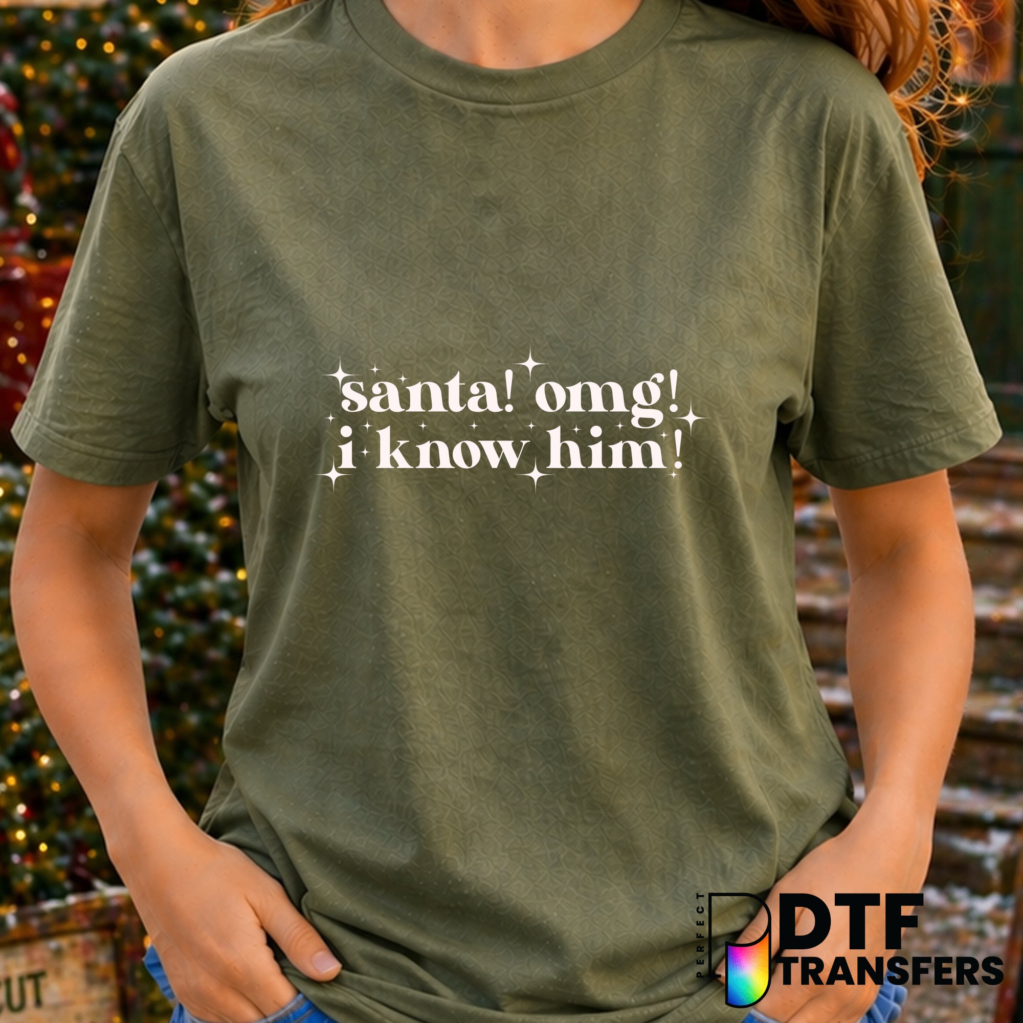 OMG I Know Him – Christmas DTF Transfer