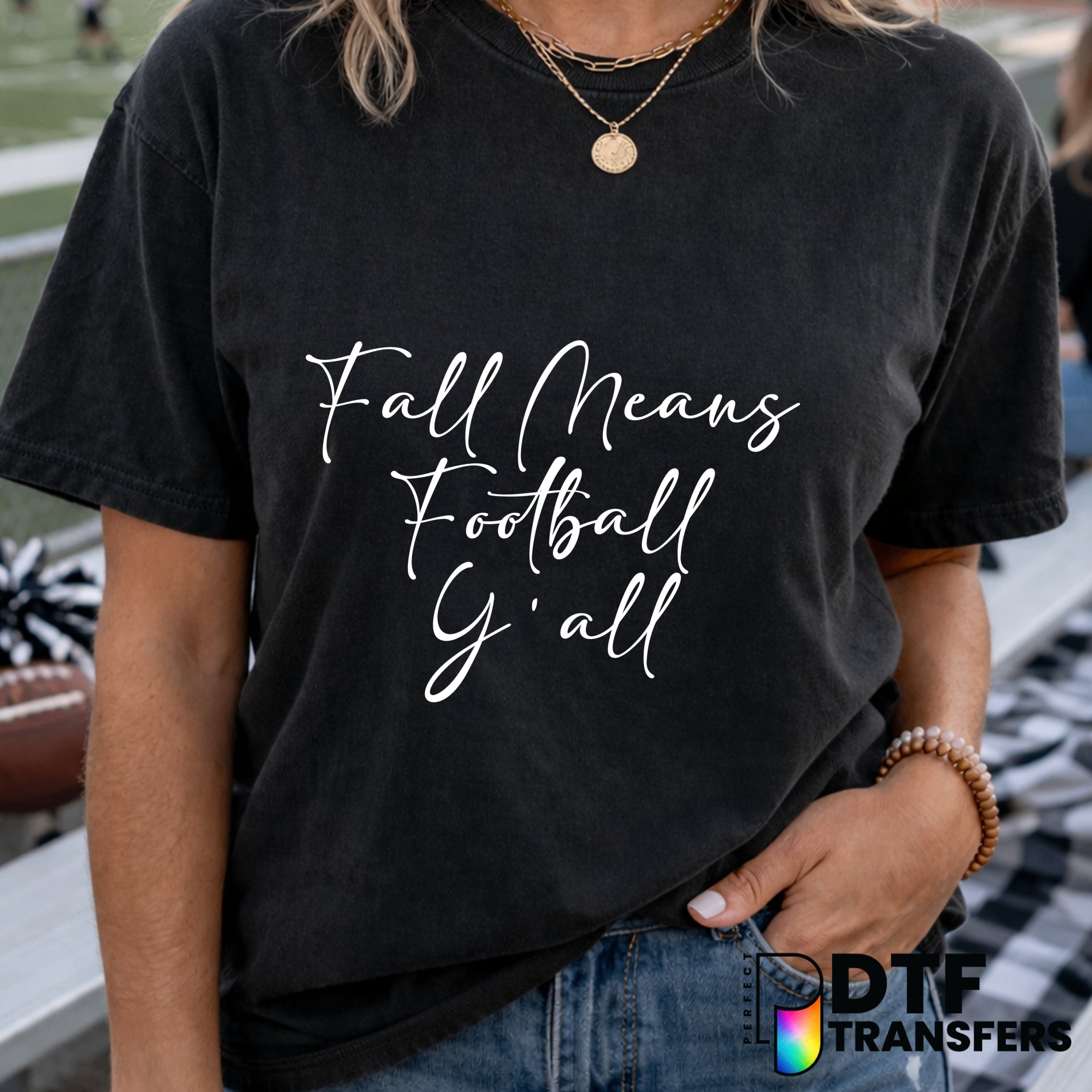 Fall Means Football Y'all – Football DTF Transfer