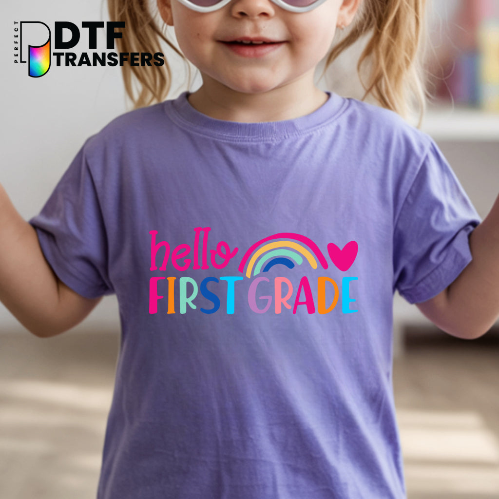 Hello First Grade Colorful Rainbow – Teacher DTF Transfer