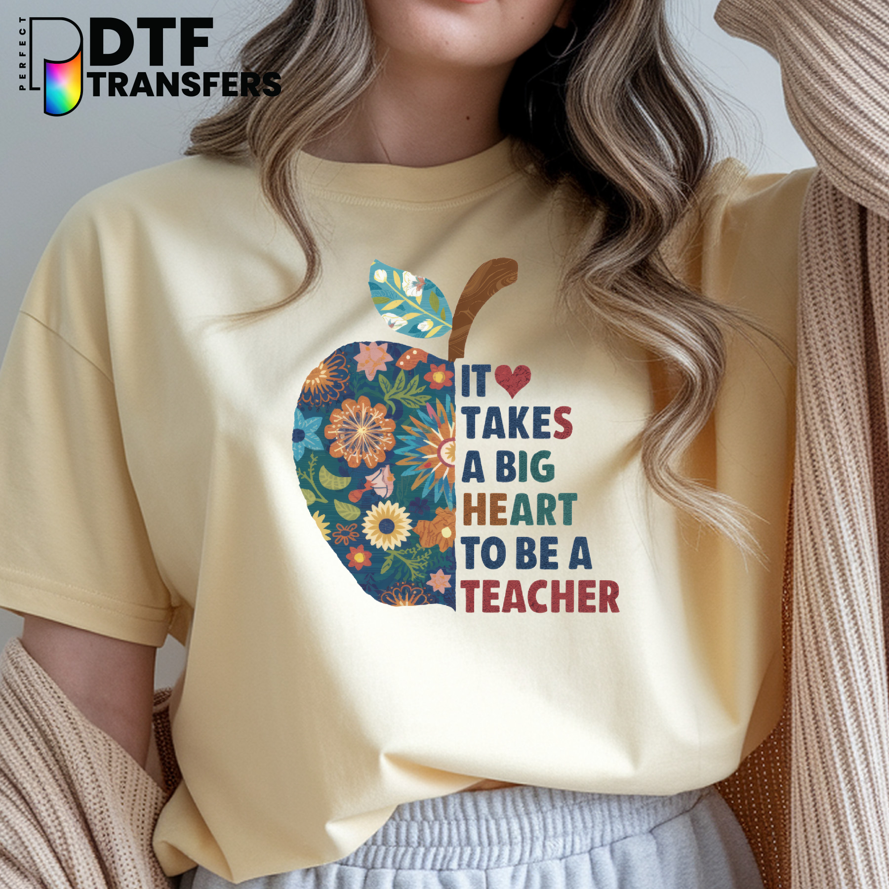 It takes a BIG HEART to Be a Teacher – Teacher DTF Transfer