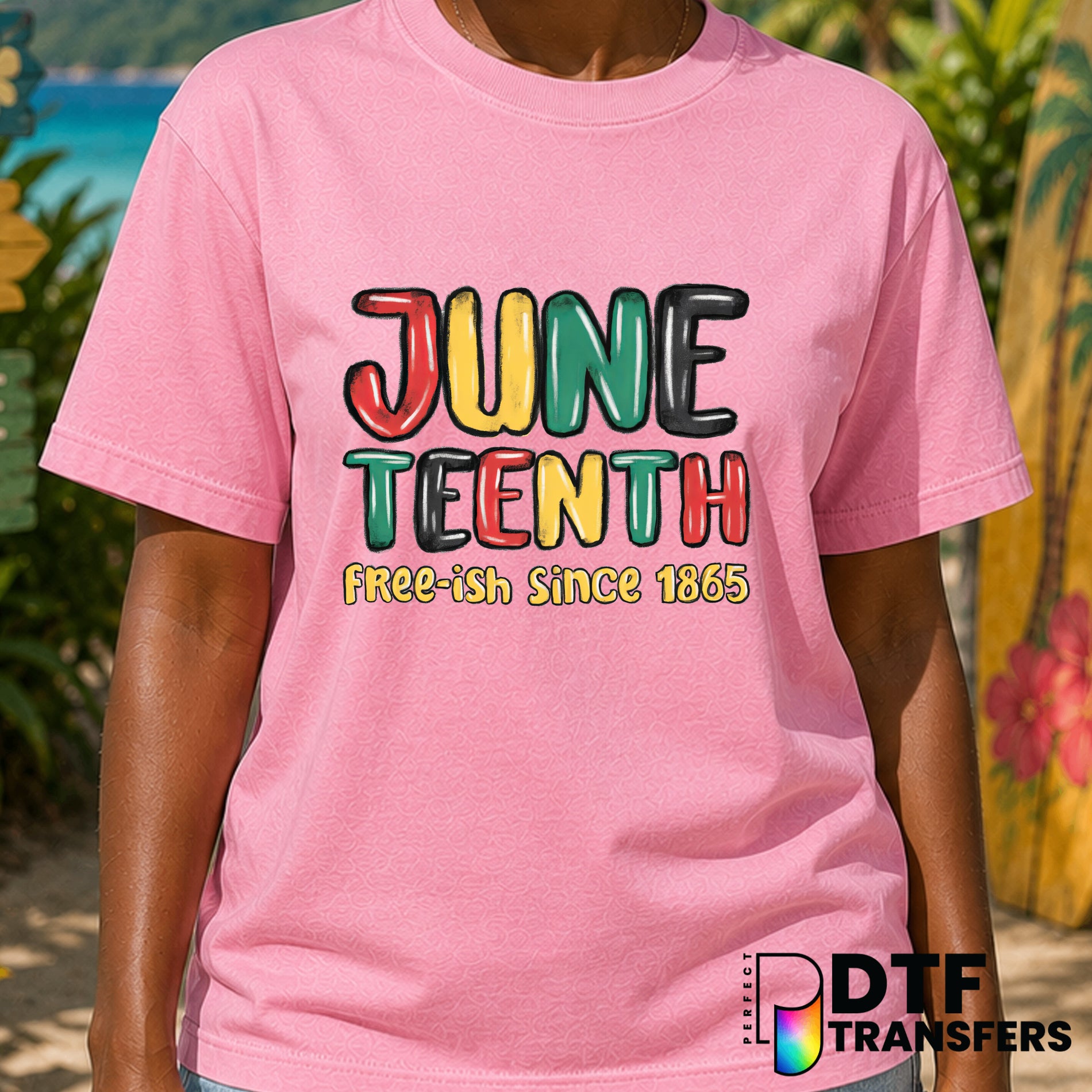 Juneteenth Free-Ish Since 1865 – Black History Month DTF Transfer