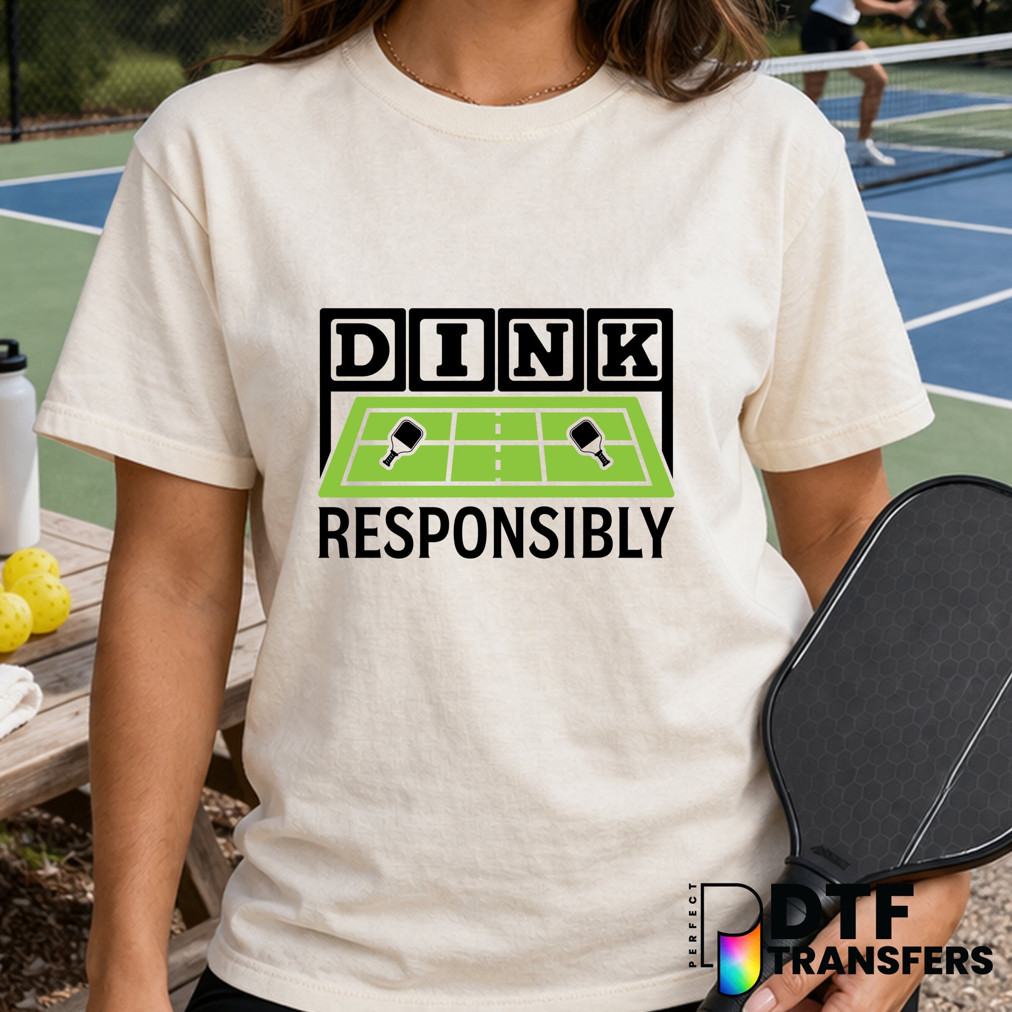 Dink Responsibly – Pickleball DTF Transfer