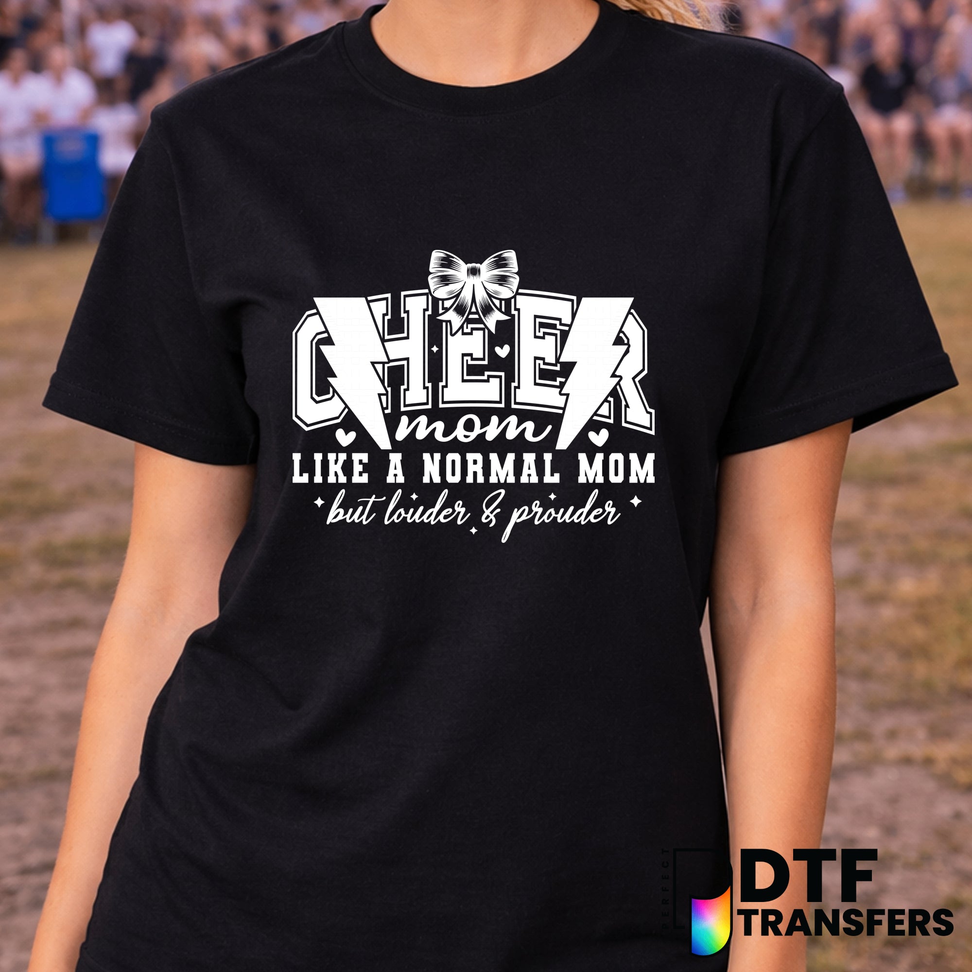 Cheer Mom Like A Normal Mom But Louder and Prouder – Cheerleading DTF Transfer