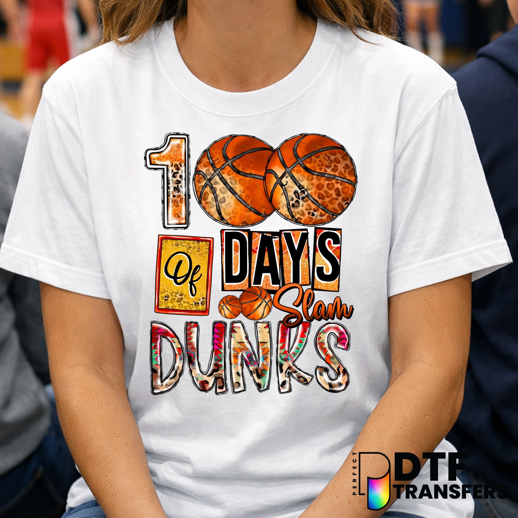 100 DAYS OF SLAM DUNKS – Basketball DTF Transfer