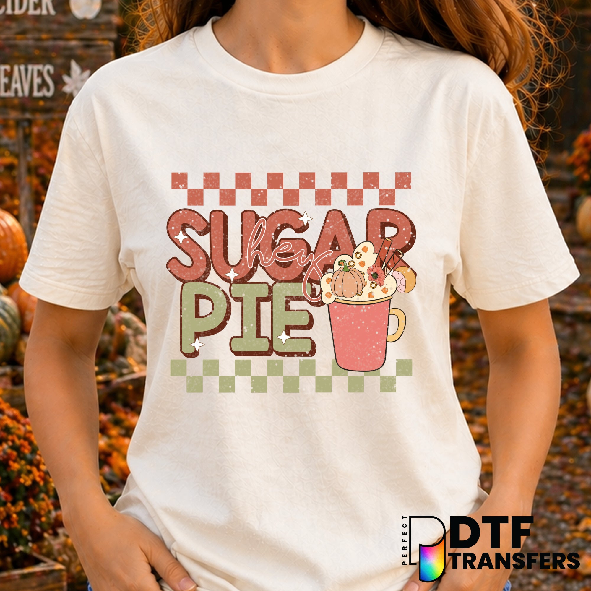 Hey Sugar Pie Retro Checkered Thanksgiving Coffee Grunge – DTF Transfer