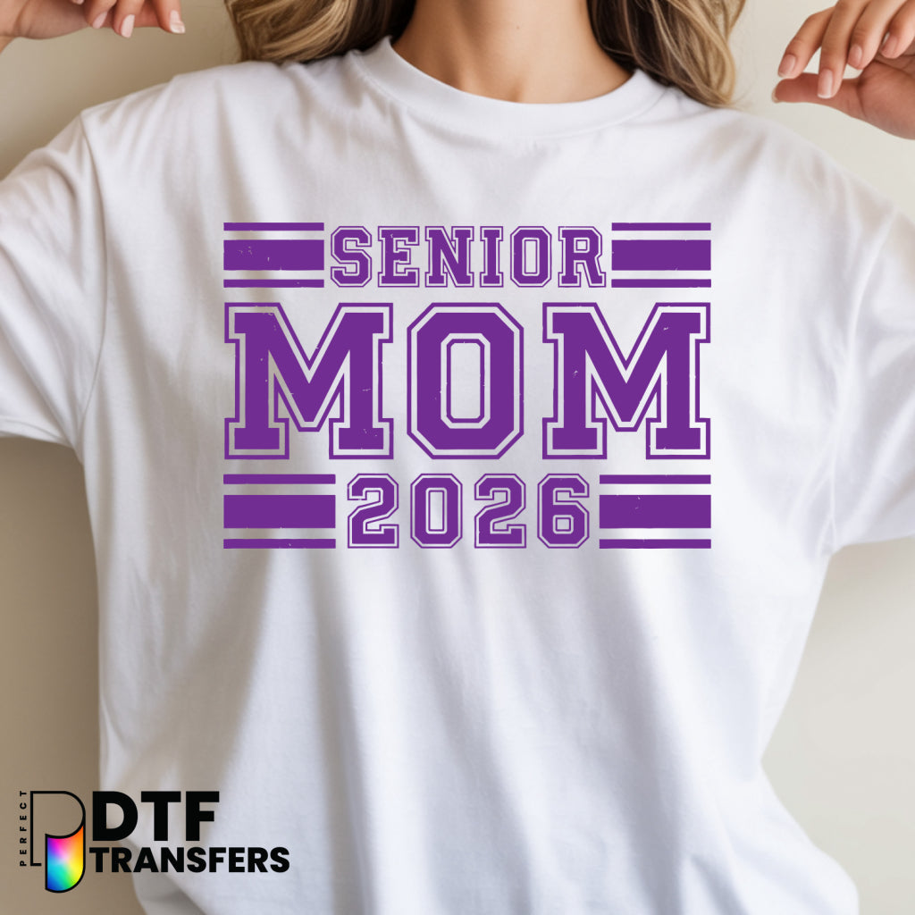 SENIOR MOM 2026 – Teacher DTF Transfer