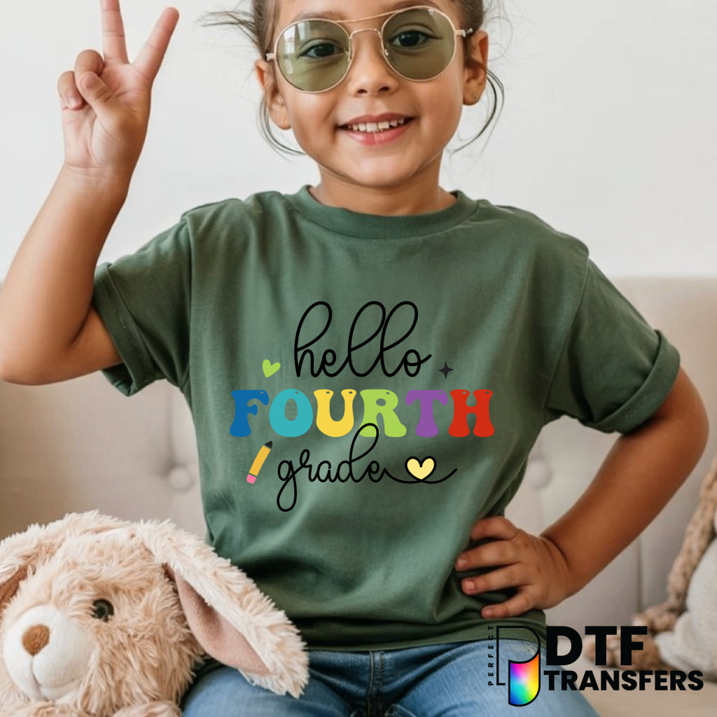 Hello Fourth Grade Welcome Back to School – Teacher DTF Transfer